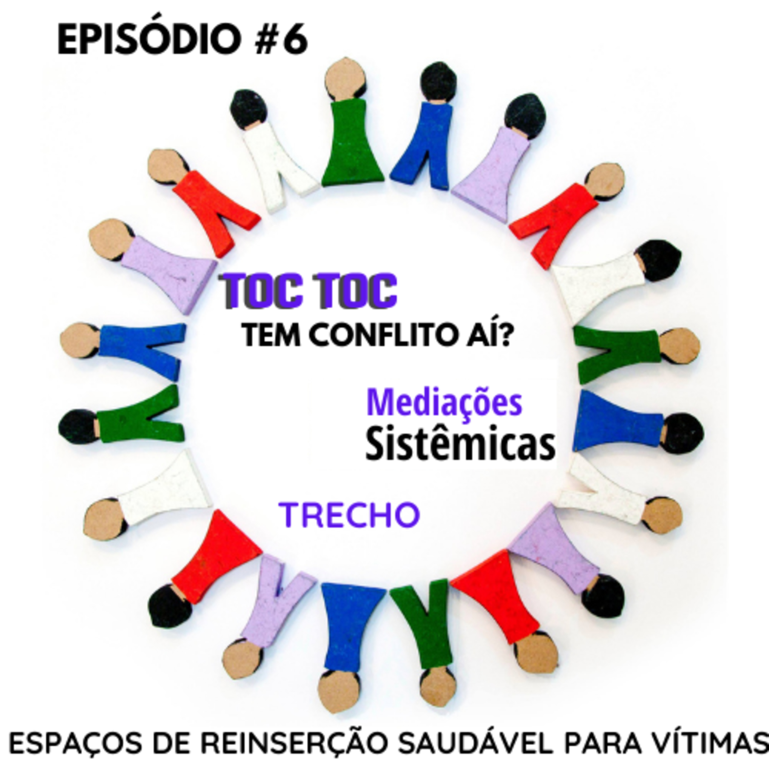 TOC TOC - Tem conflito aí?         Casos Práticos e Resolução Amorosa