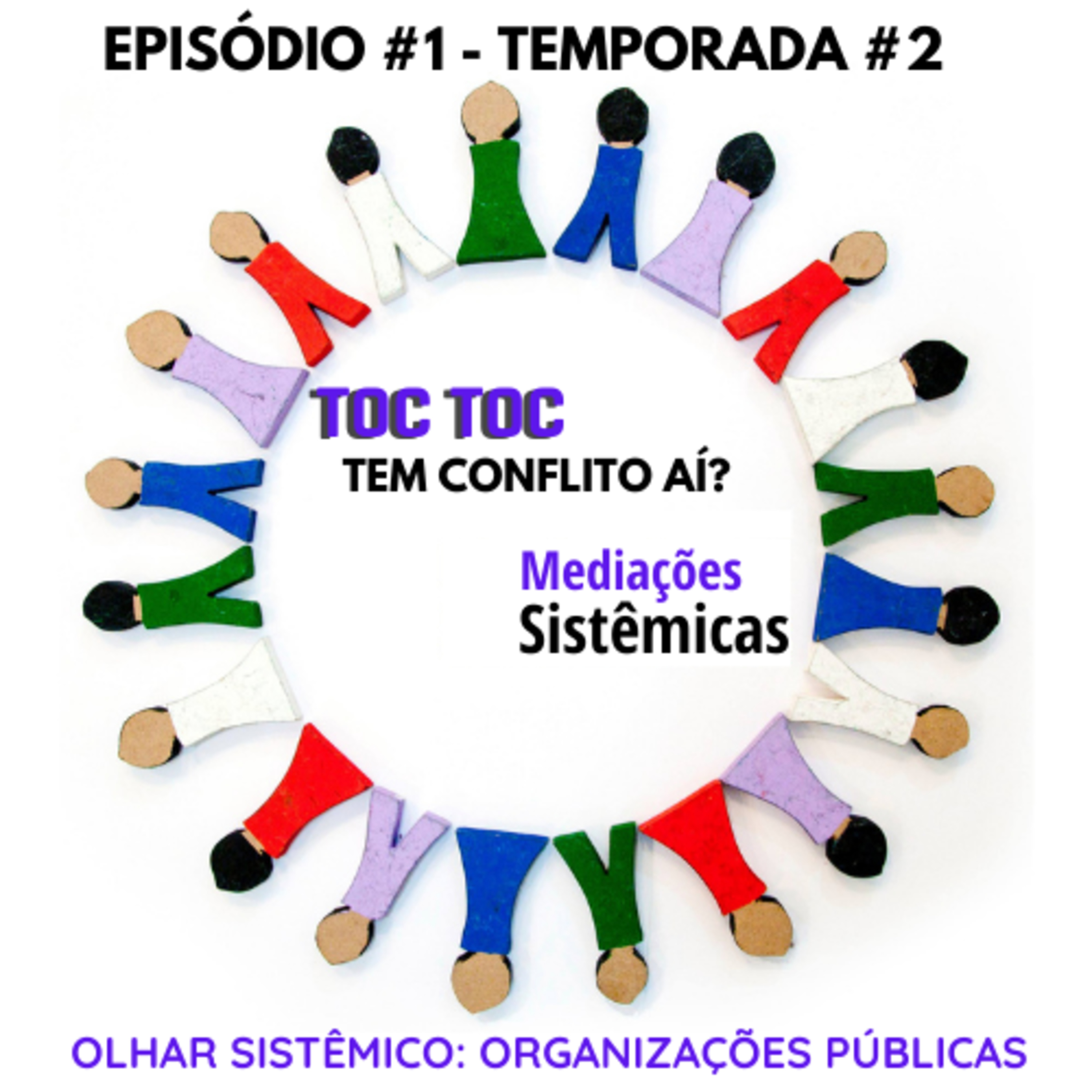 TOC TOC - Tem conflito aí?         Casos Práticos e Resolução Amorosa