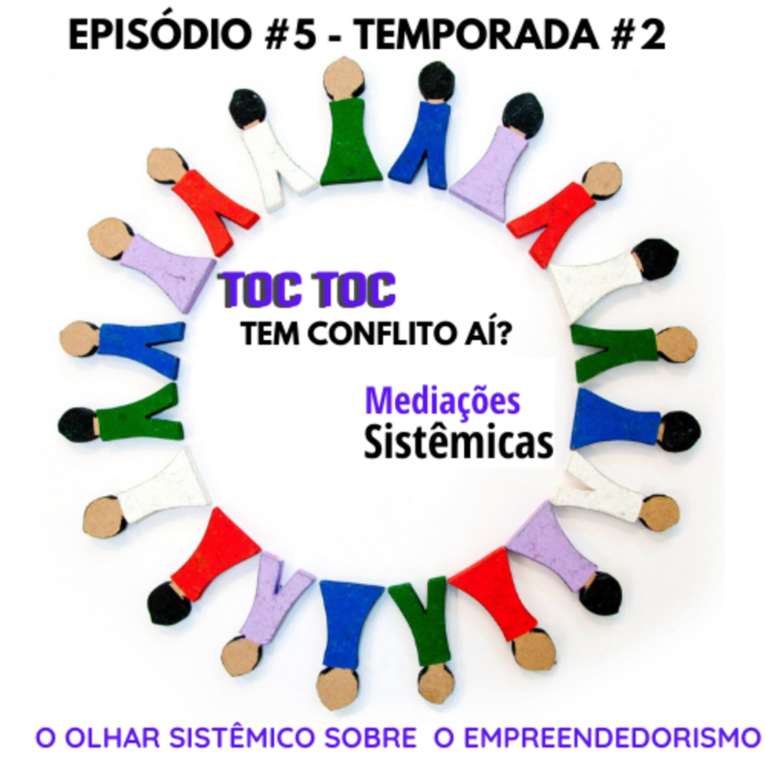 TOC TOC - Tem conflito aí?         Casos Práticos e Resolução Amorosa