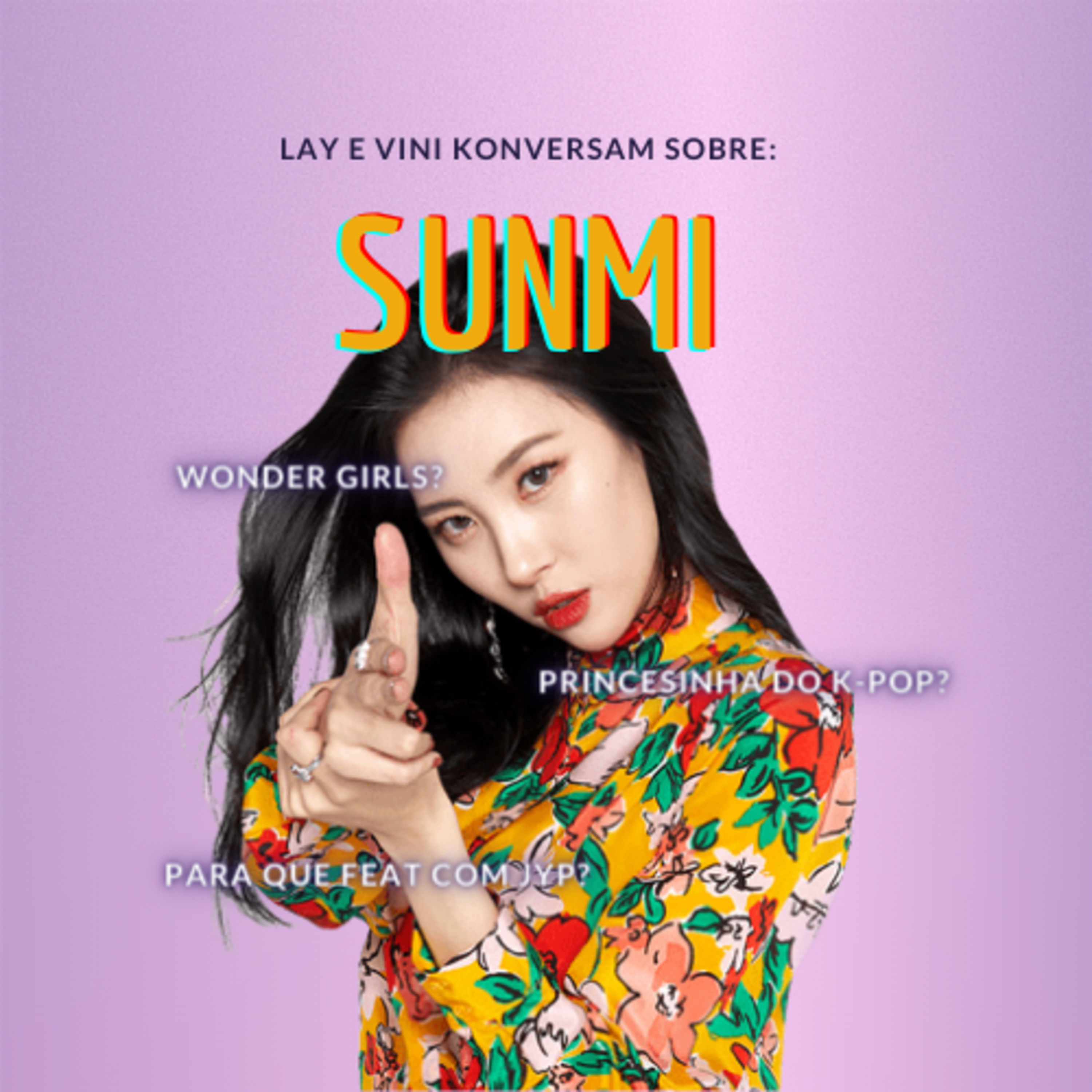 #3 SUNMI: De wonder girl à solista impecável