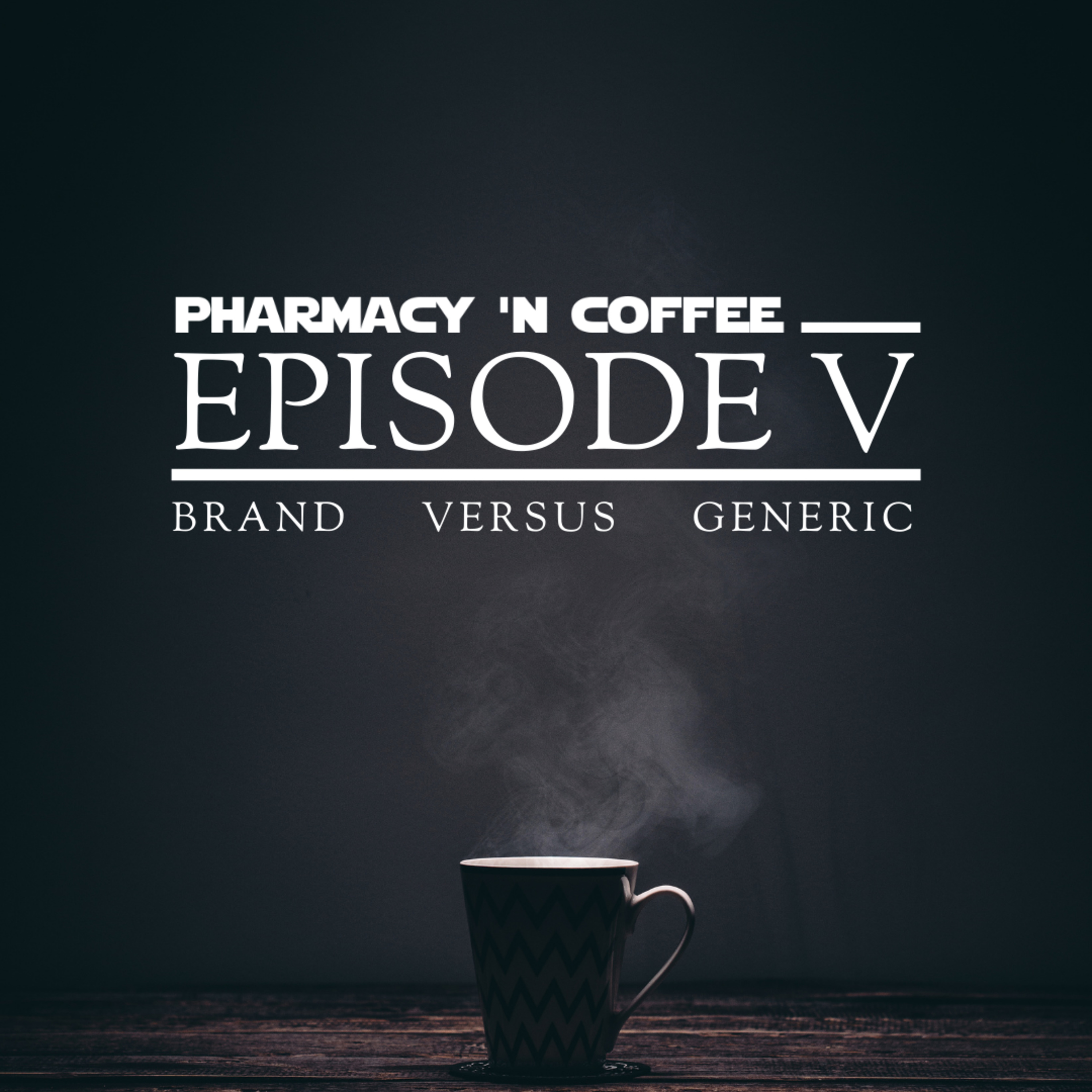 Brand vs Generic 