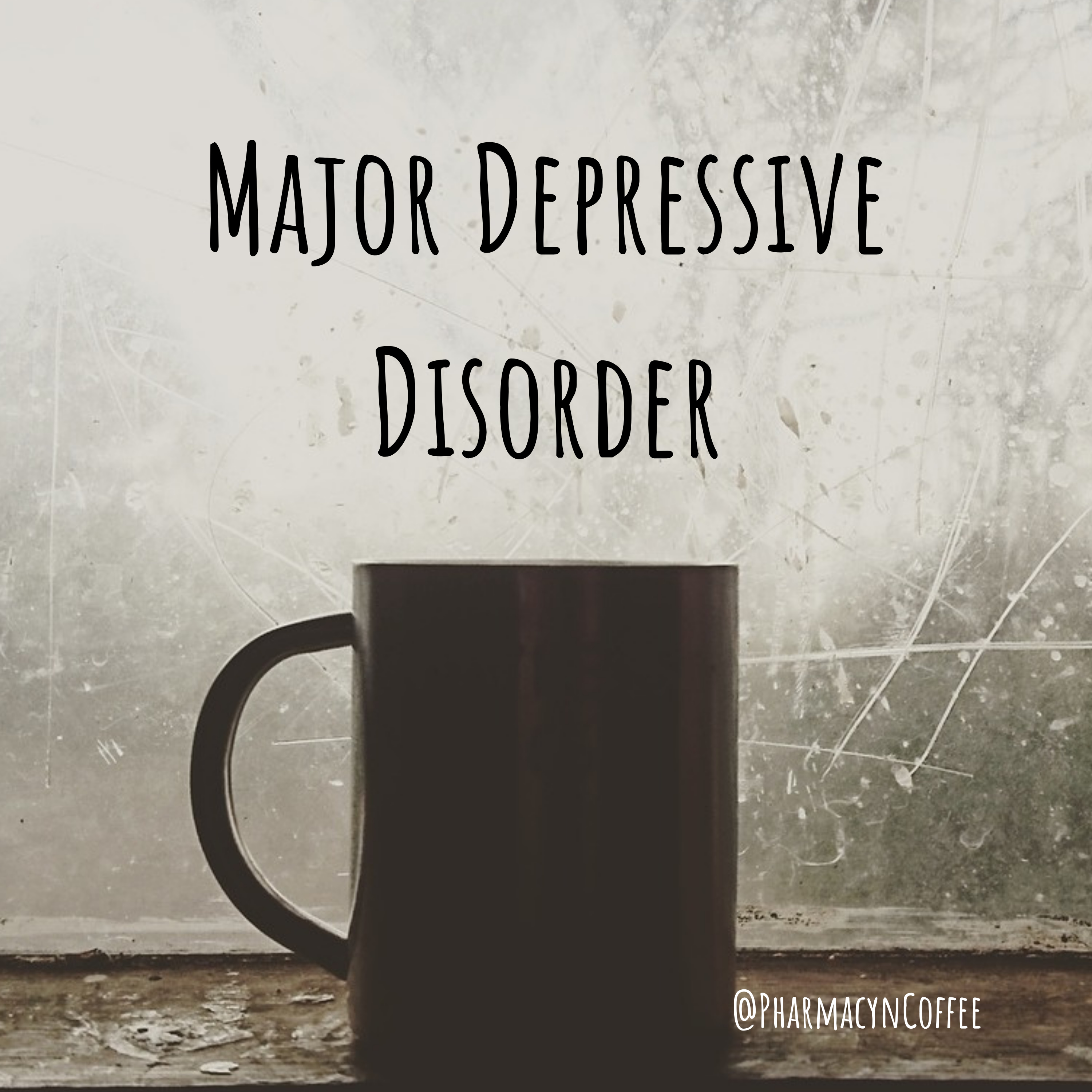 Major Depressive Disorder