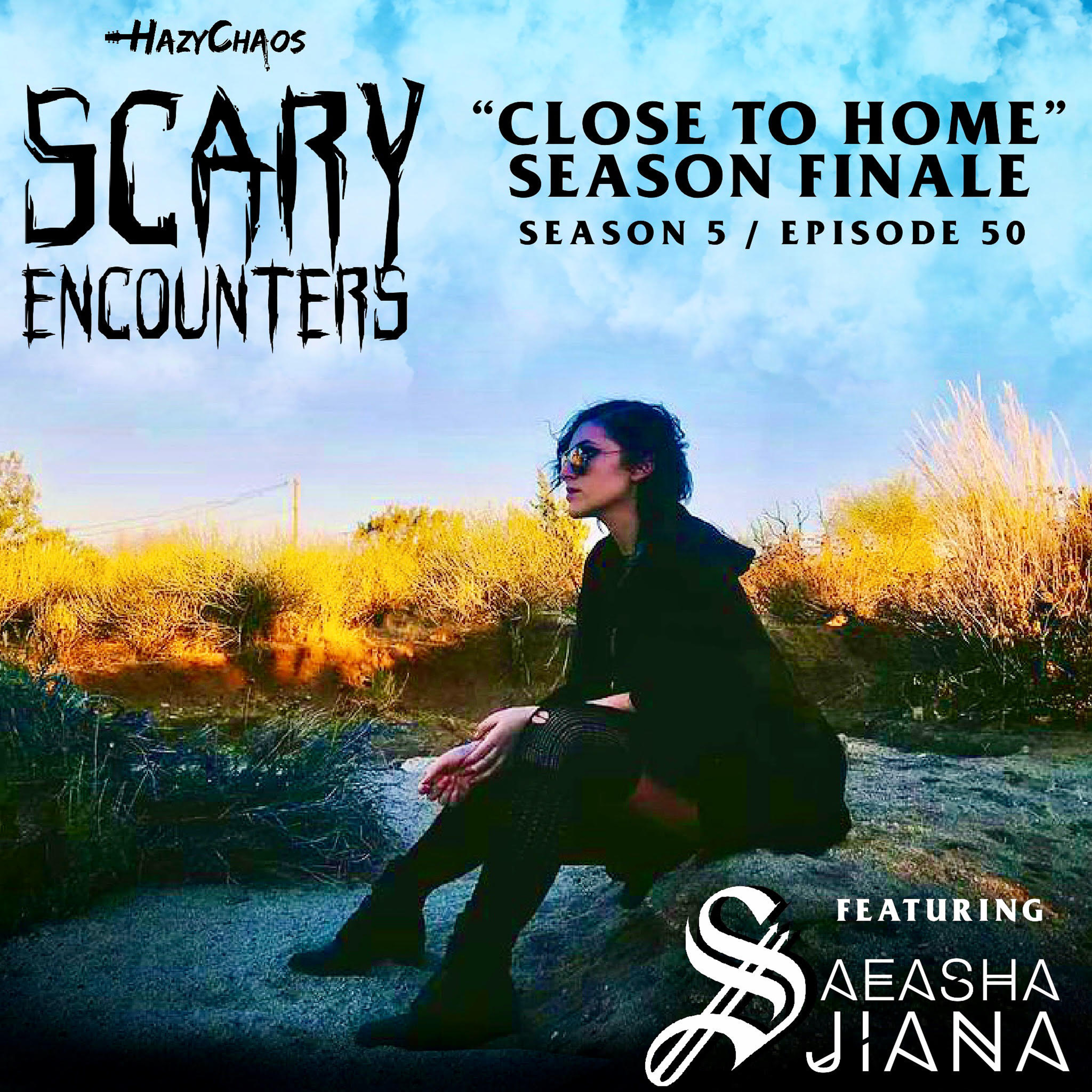 Scary Encounters with HazyChaos