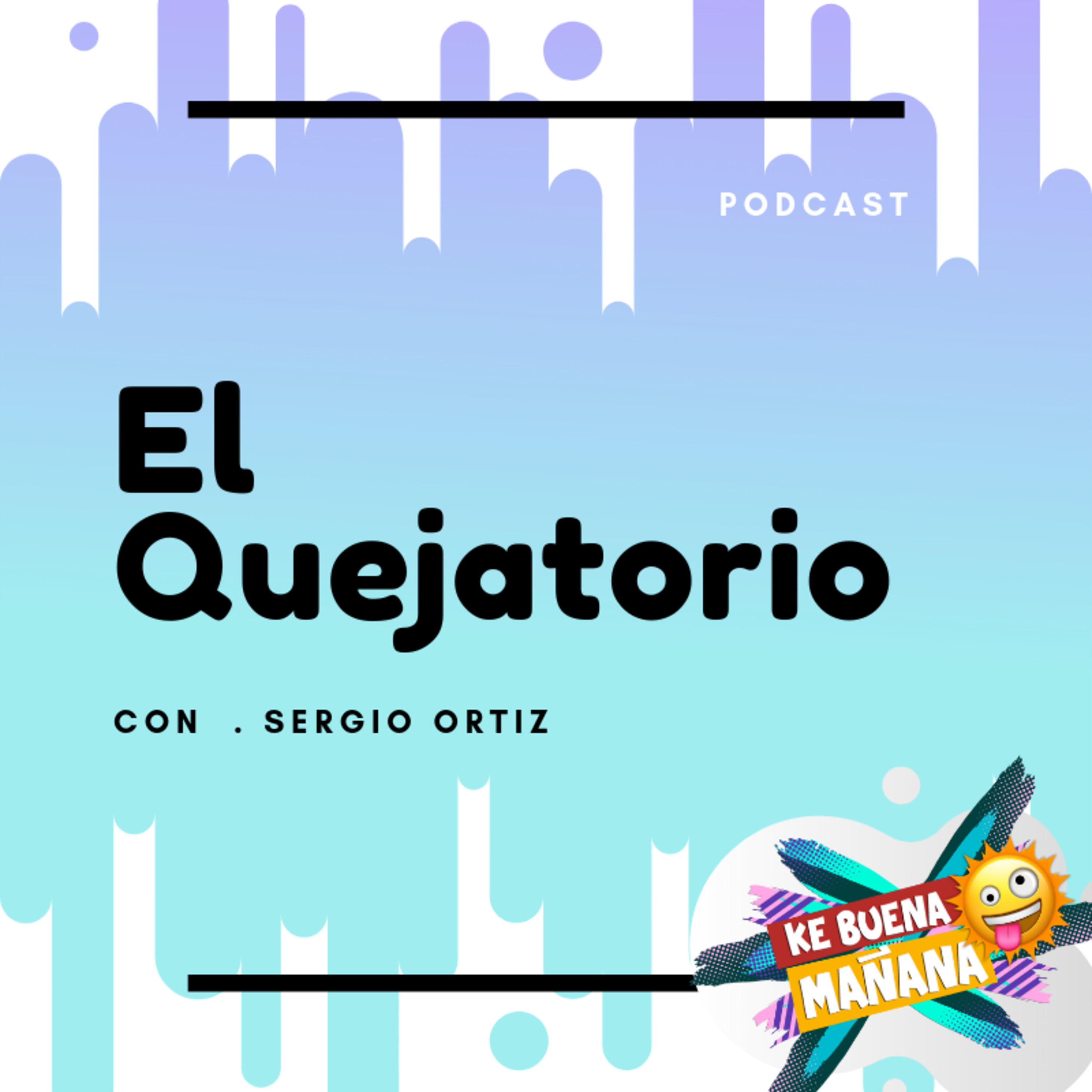 EL TAXISTA QUEDO ESTORBANDO A MEDIA AVENIDA - EL QUEJATORIO episode artwork