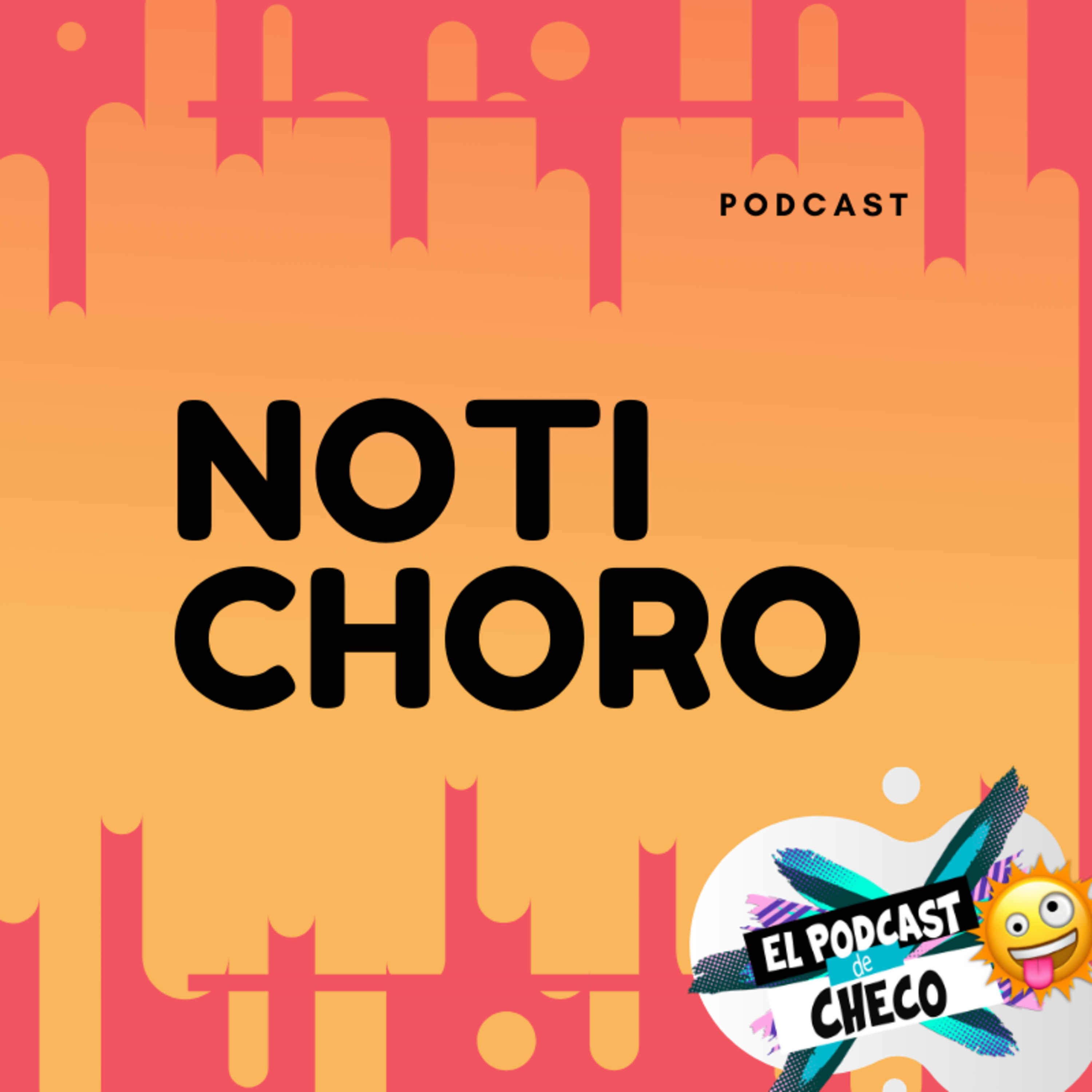 EL PODCAST DE CHECO