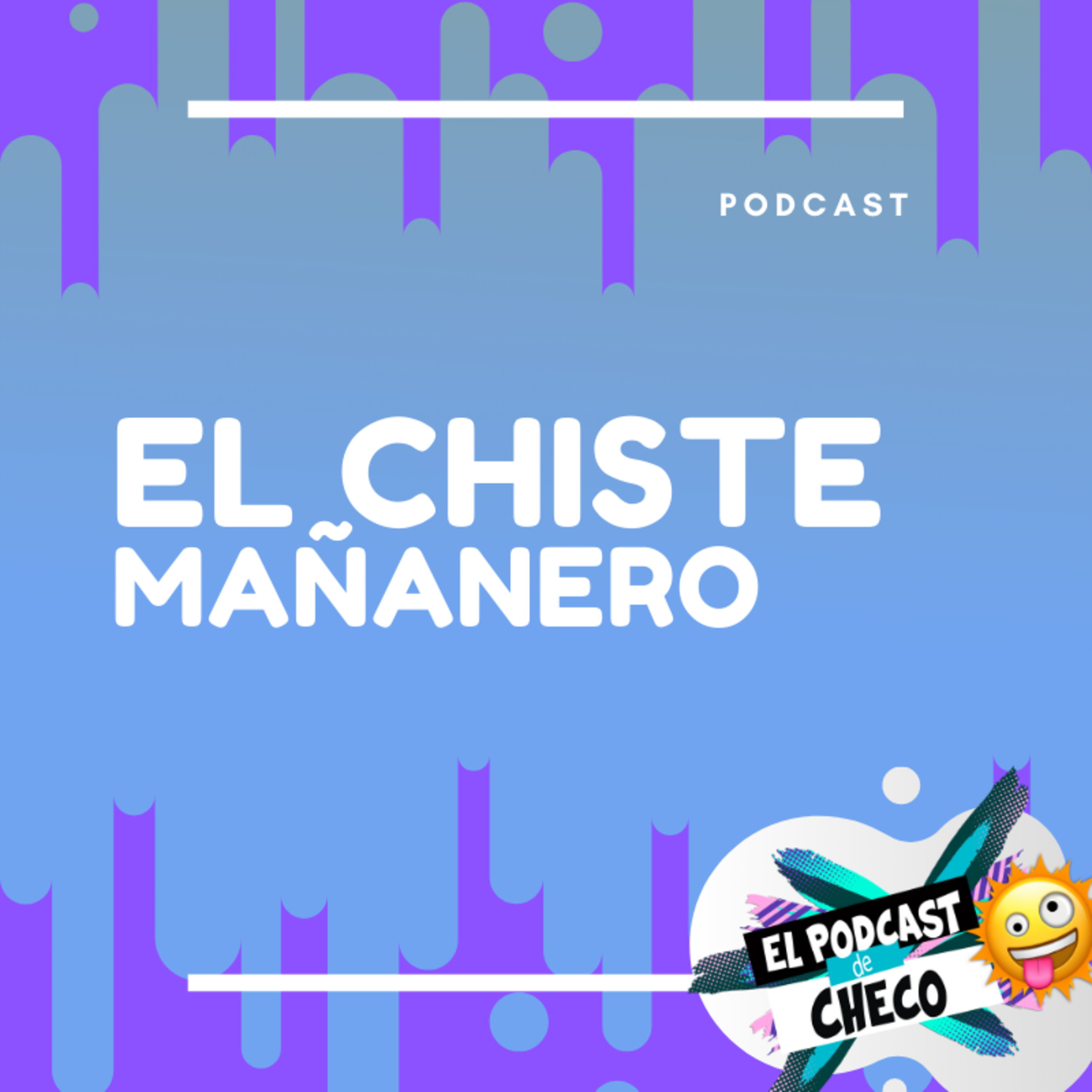 EL PODCAST DE CHECO
