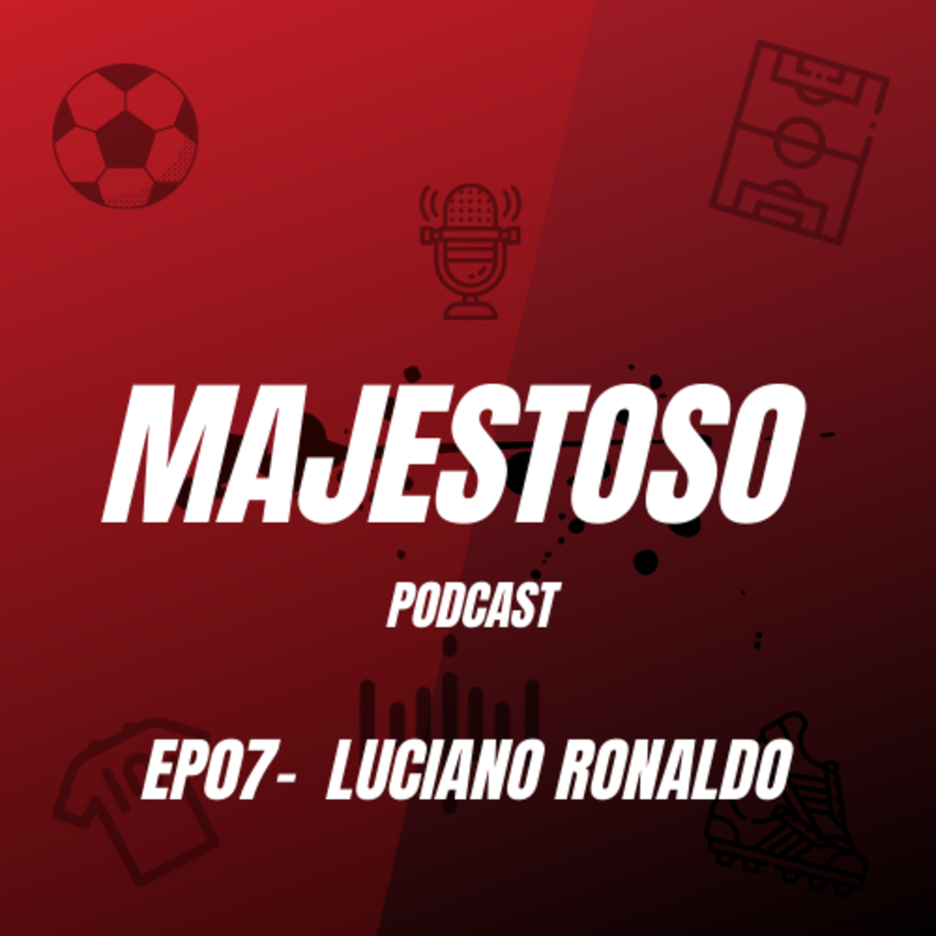 #07 Luciano Ronaldo