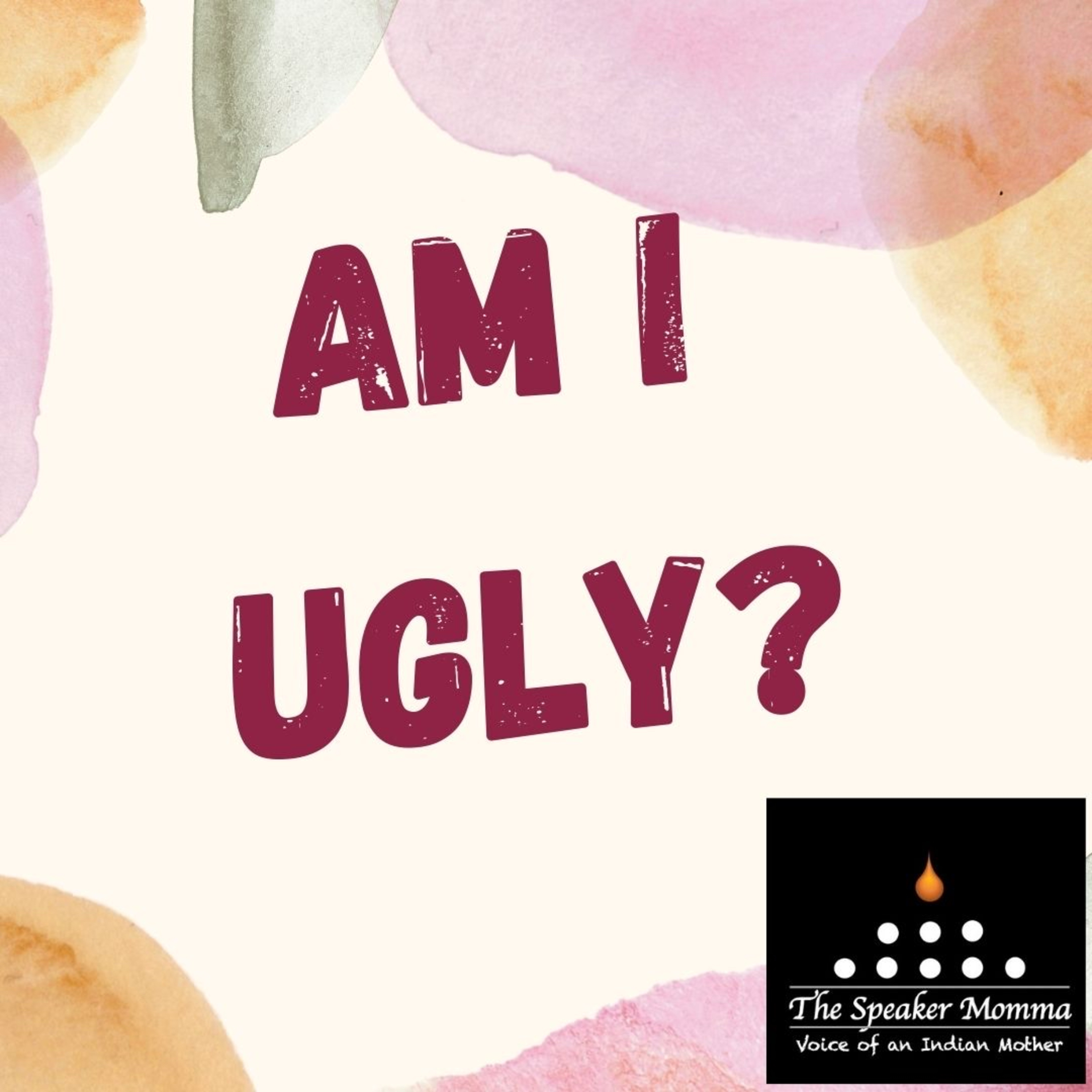 Am I Ugly? episode artwork