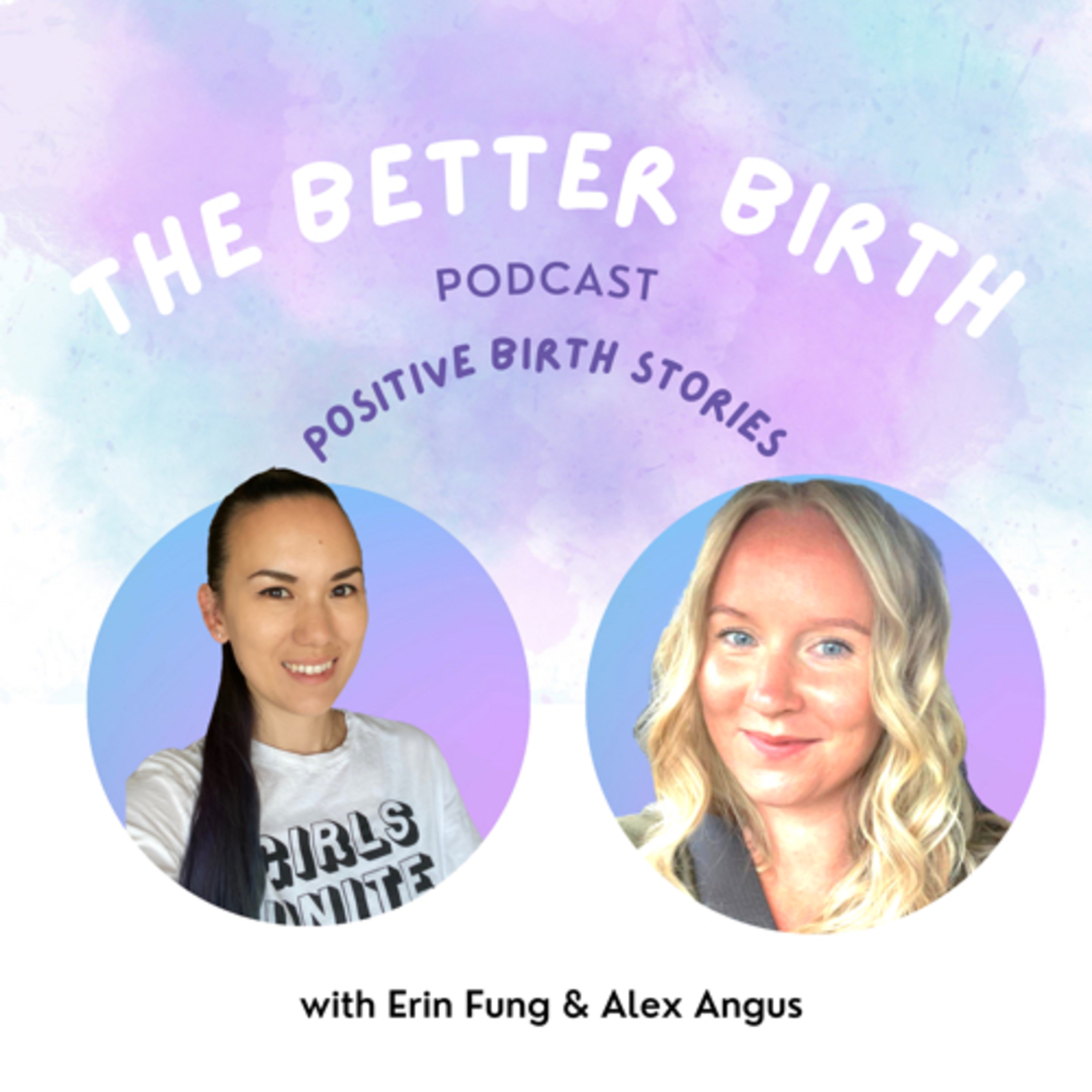 The Better Birth podcast with Erin Fung
