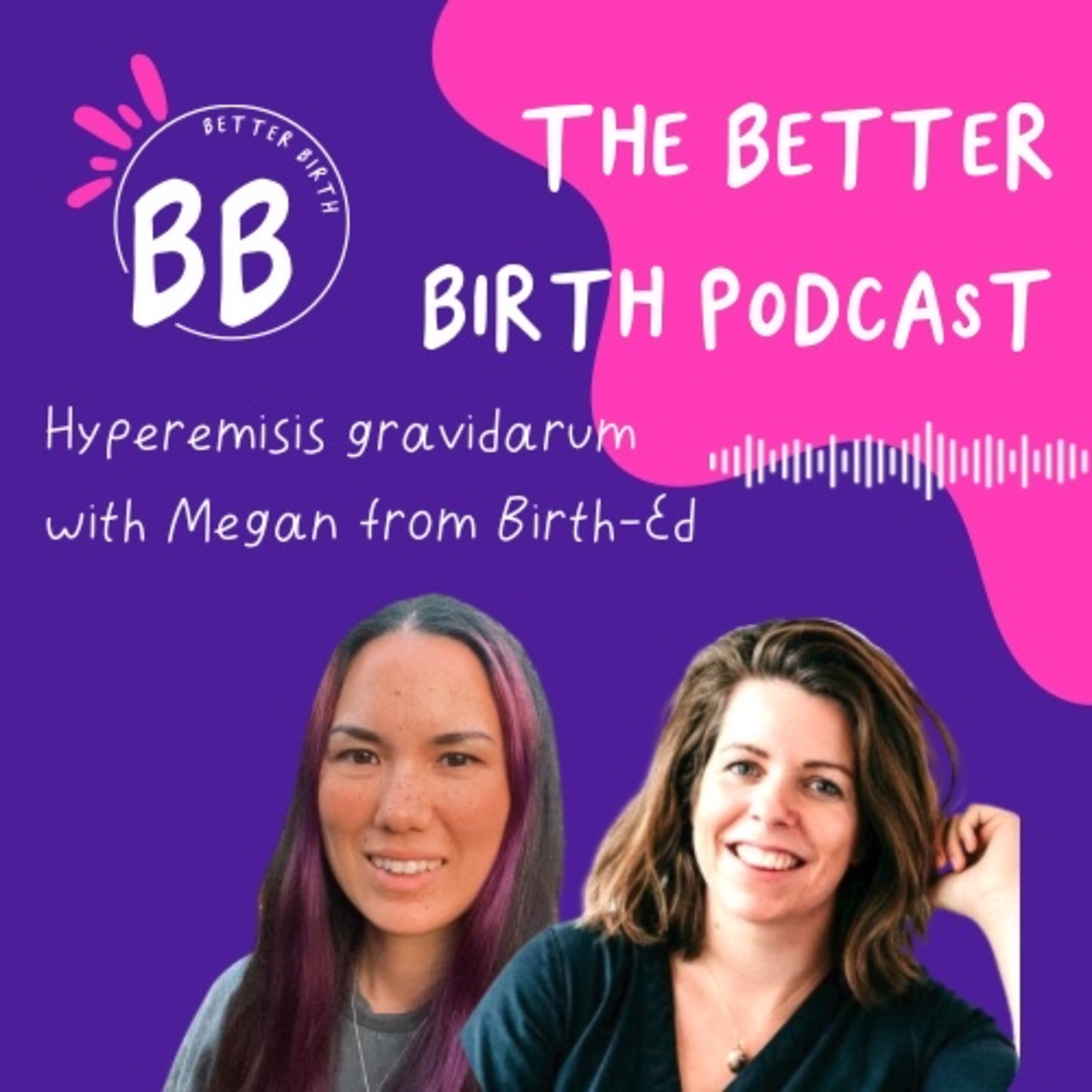 The Better Birth podcast with Erin Fung