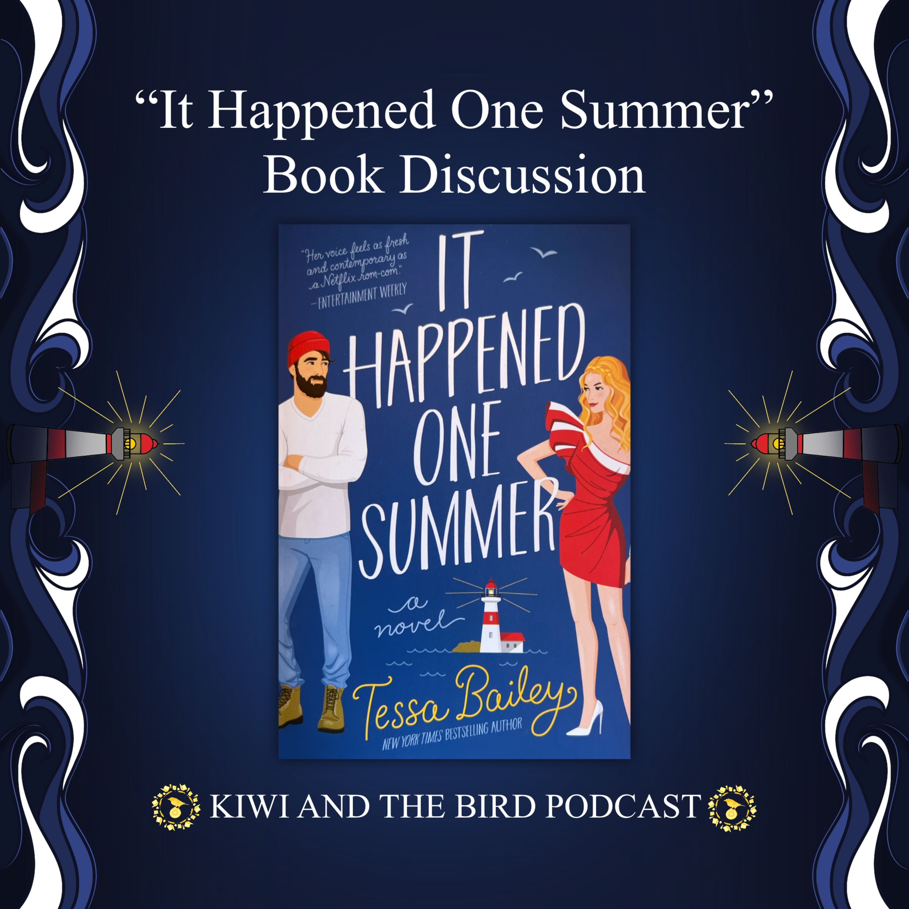 Kiwi and the Bird's Book Discussion About "It Happened One Summer" by Tessa Bailey episode artwork