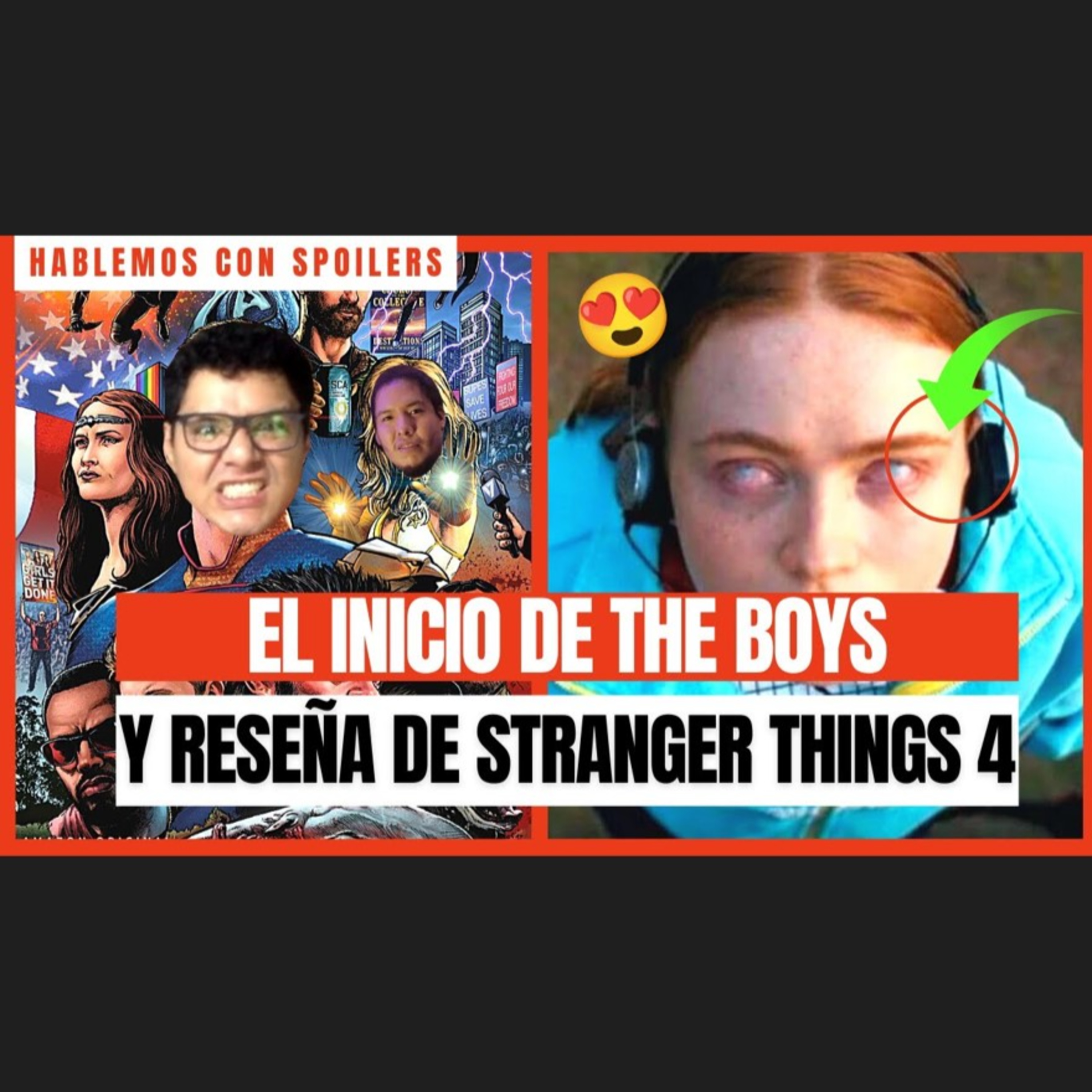 305| The Boys cada vez más que extraño que Stranger Things y el regreso de Darth Vader | HcS Podcast