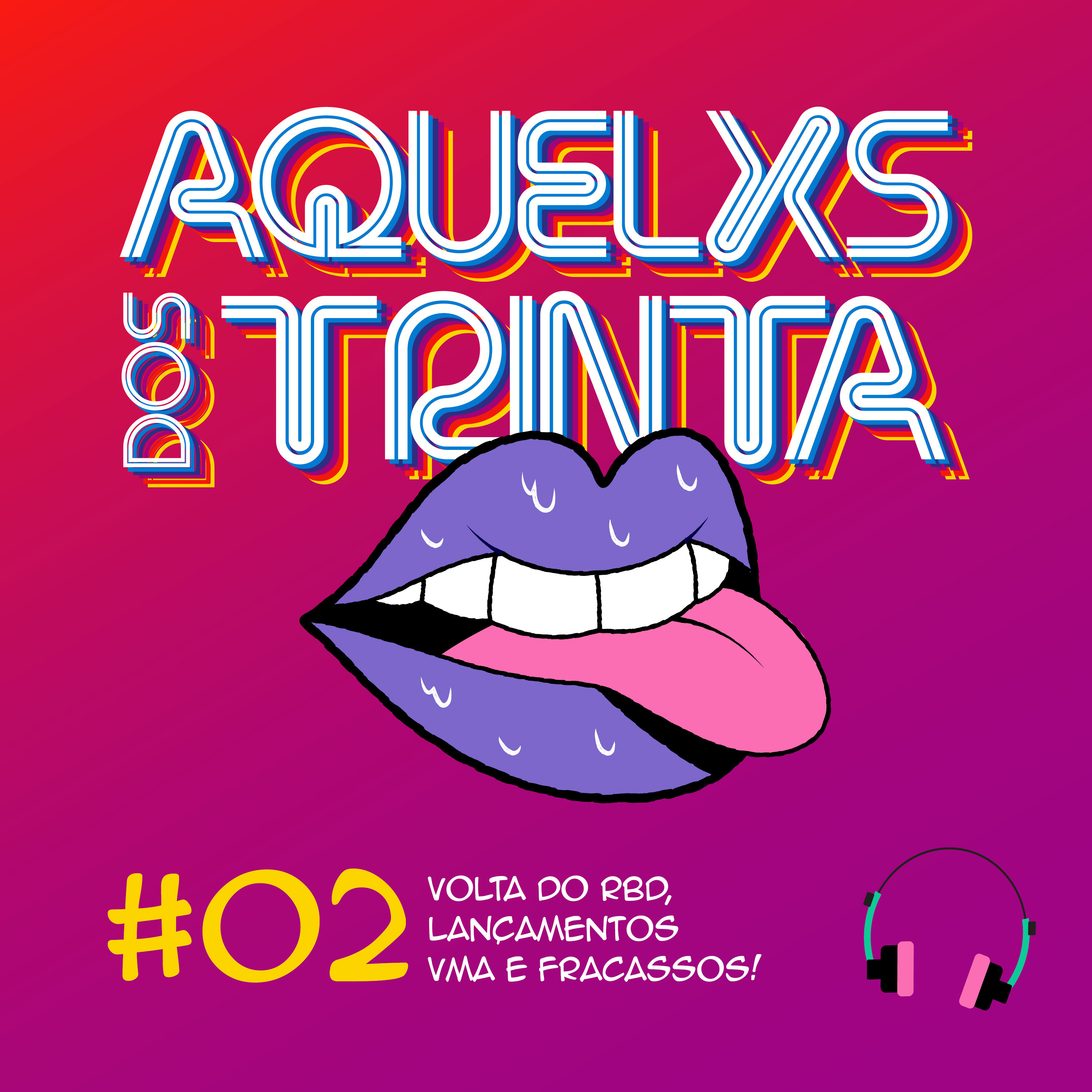 Aquelxs dos 30