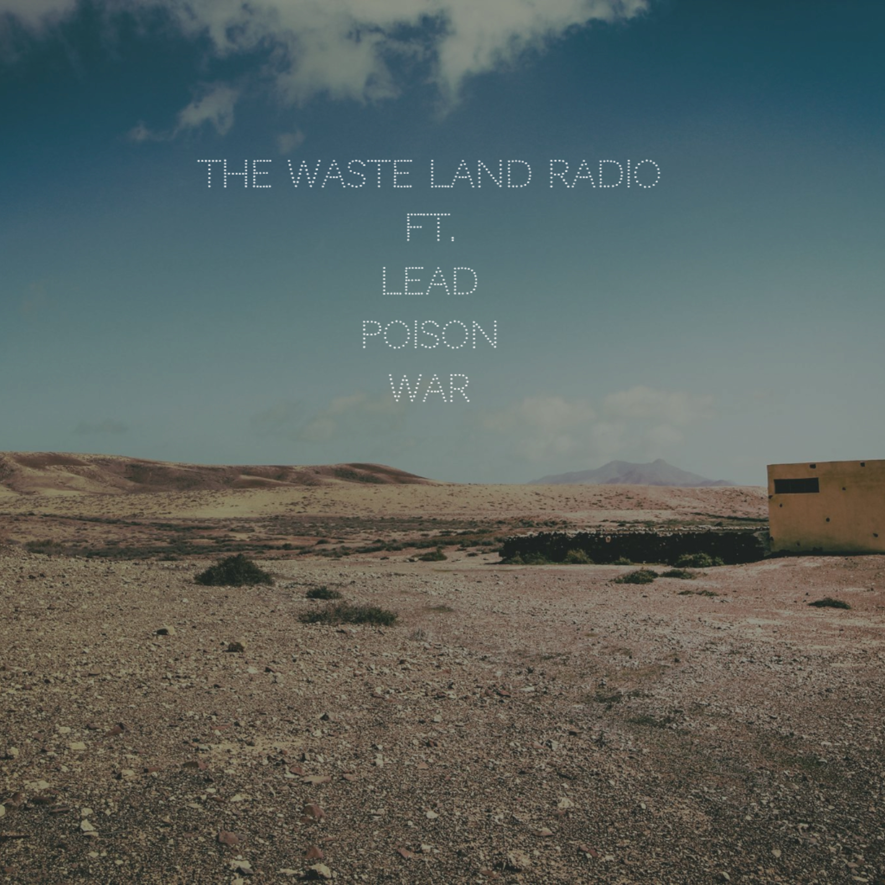 The Waste Land Radio
