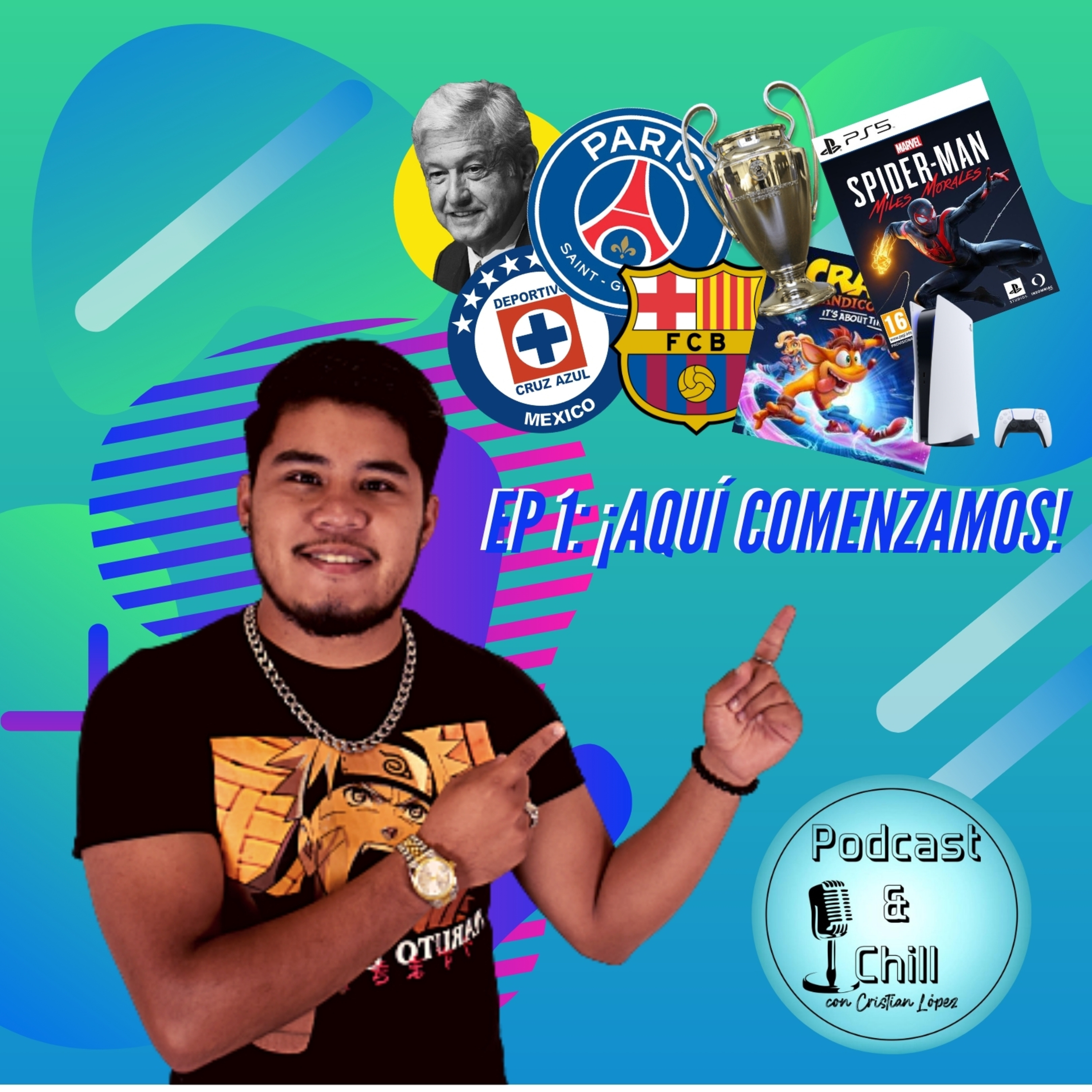 Podcast & Chill con Cristian López