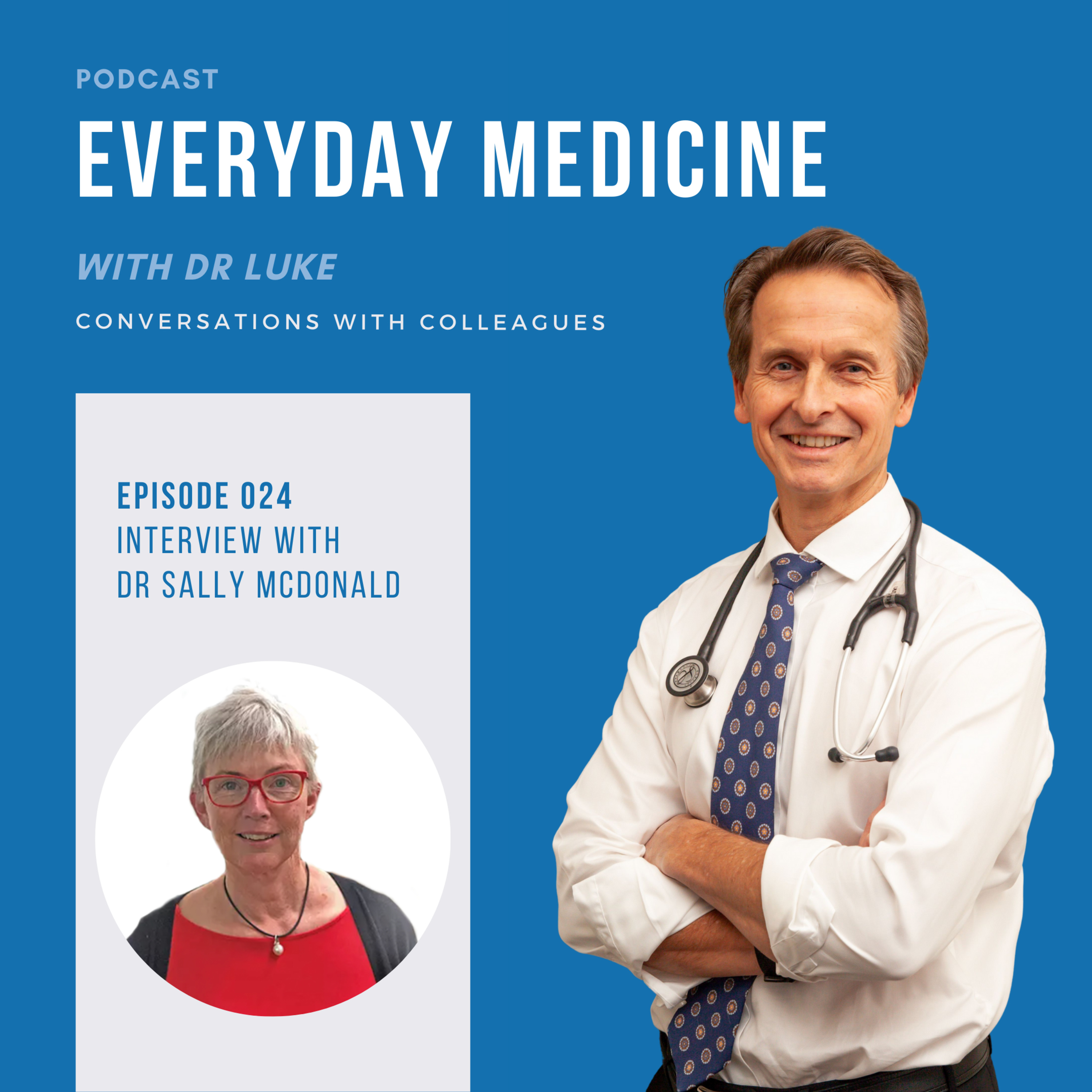 Everyday Medicine with Dr Luke