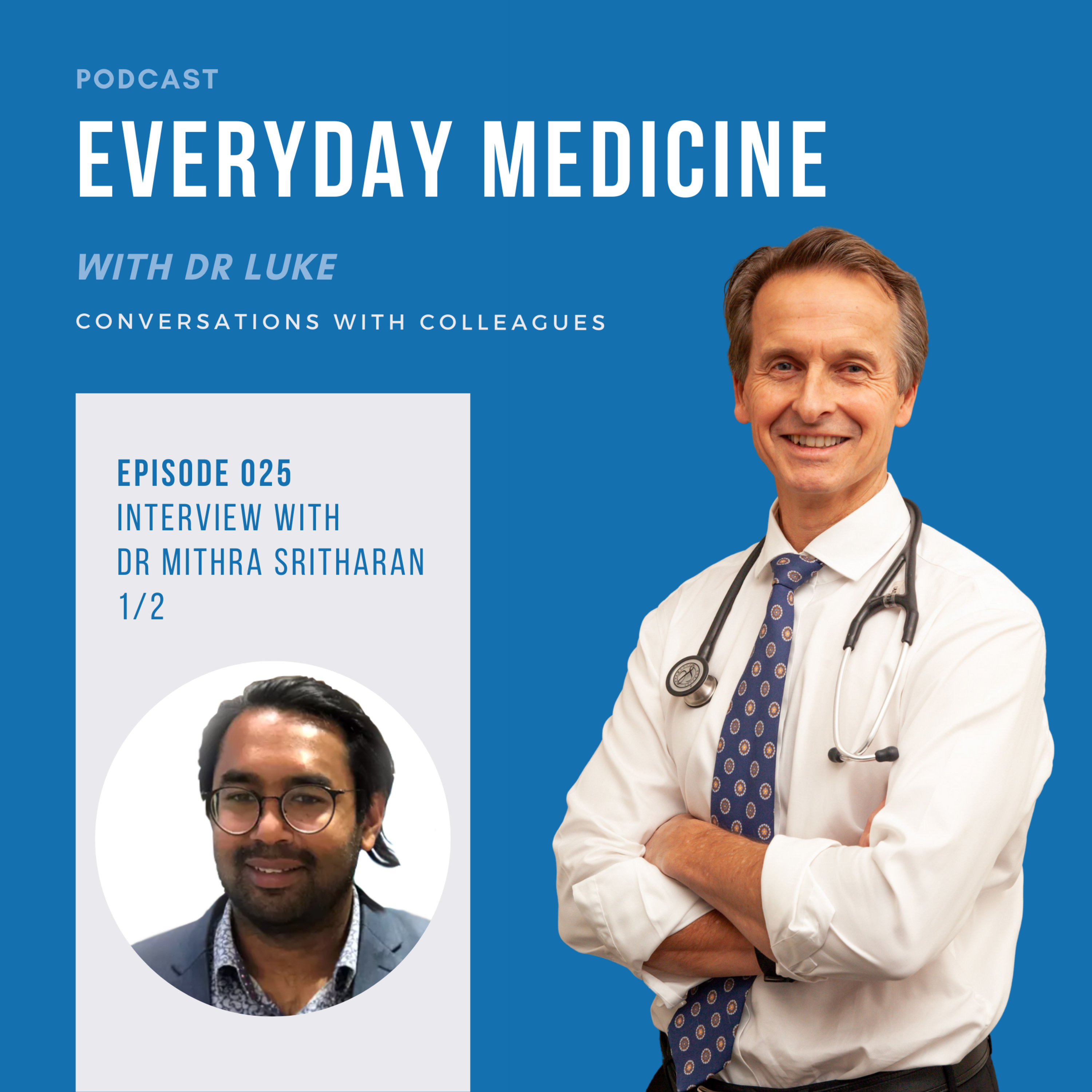 Everyday Medicine with Dr Luke