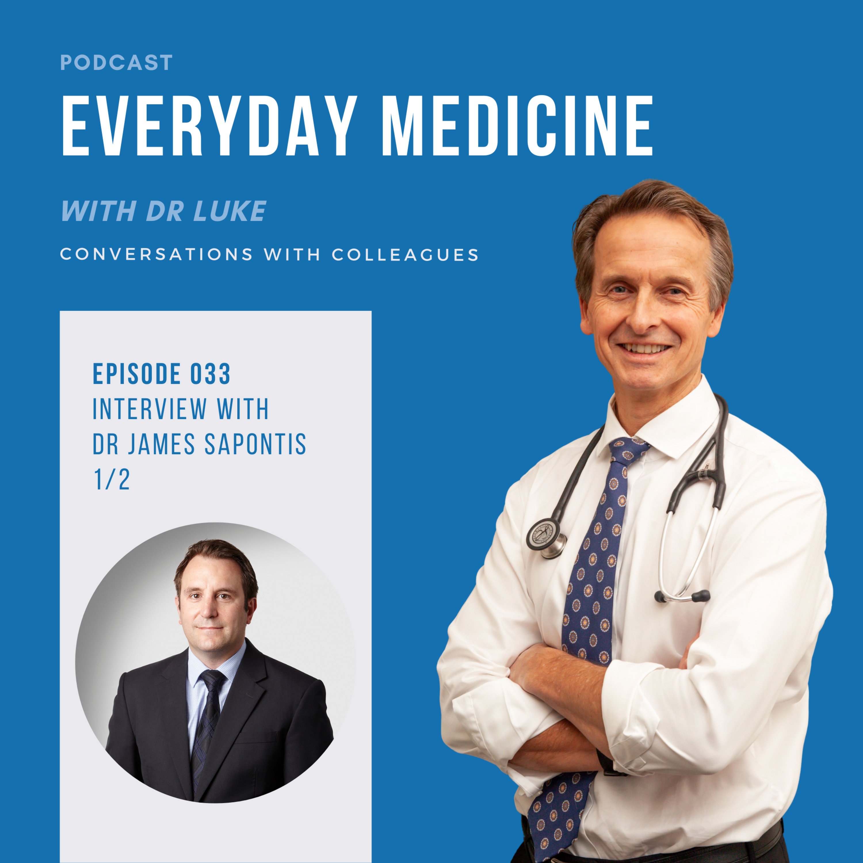 Everyday Medicine with Dr Luke