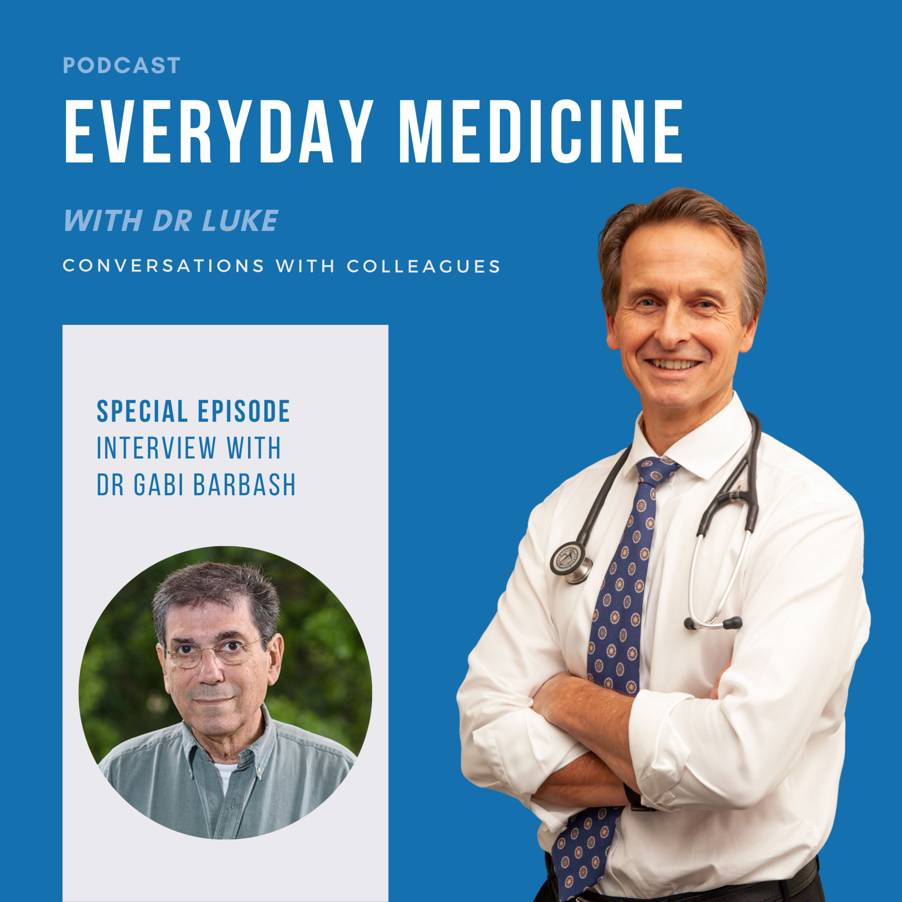 Everyday Medicine with Dr Luke