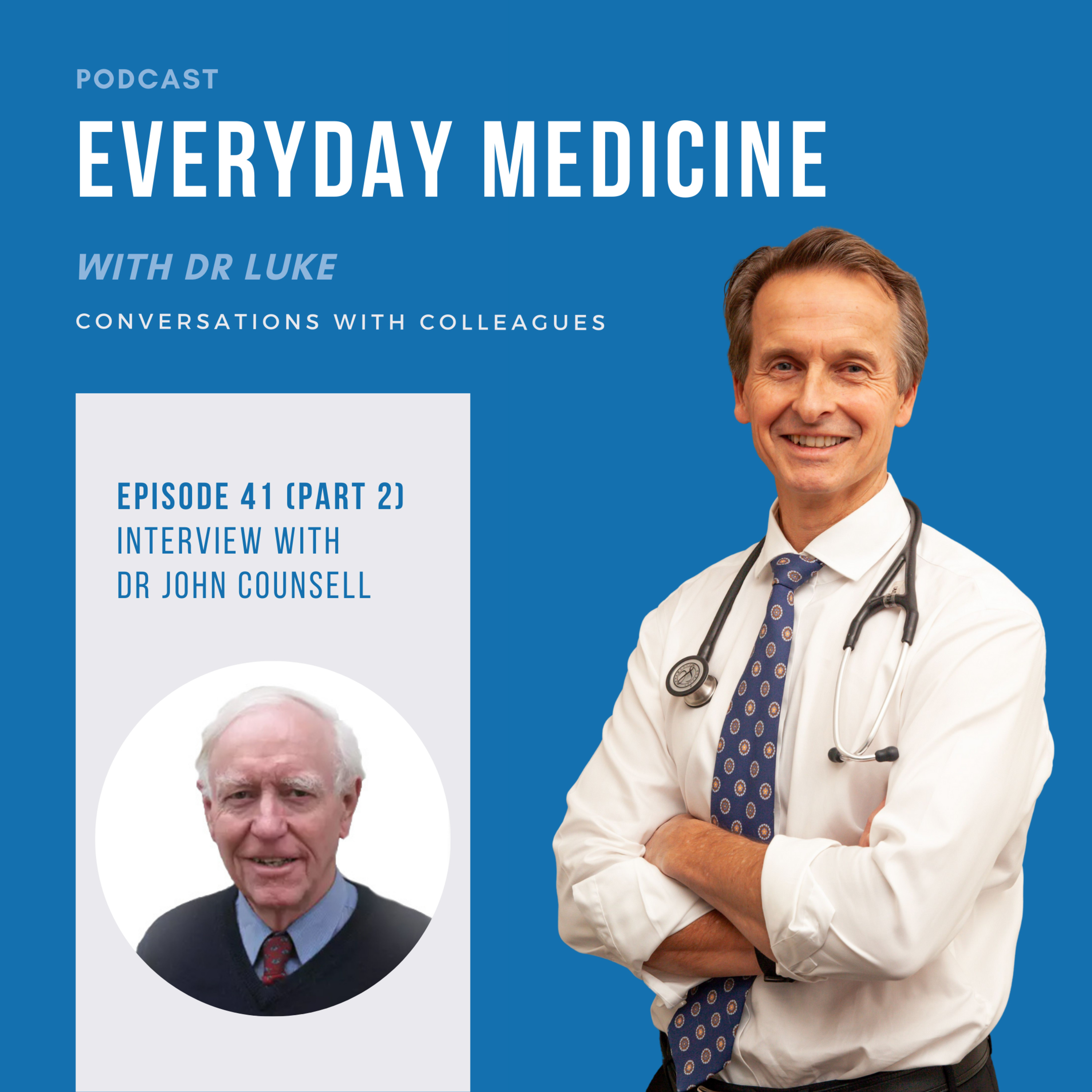 Everyday Medicine with Dr Luke