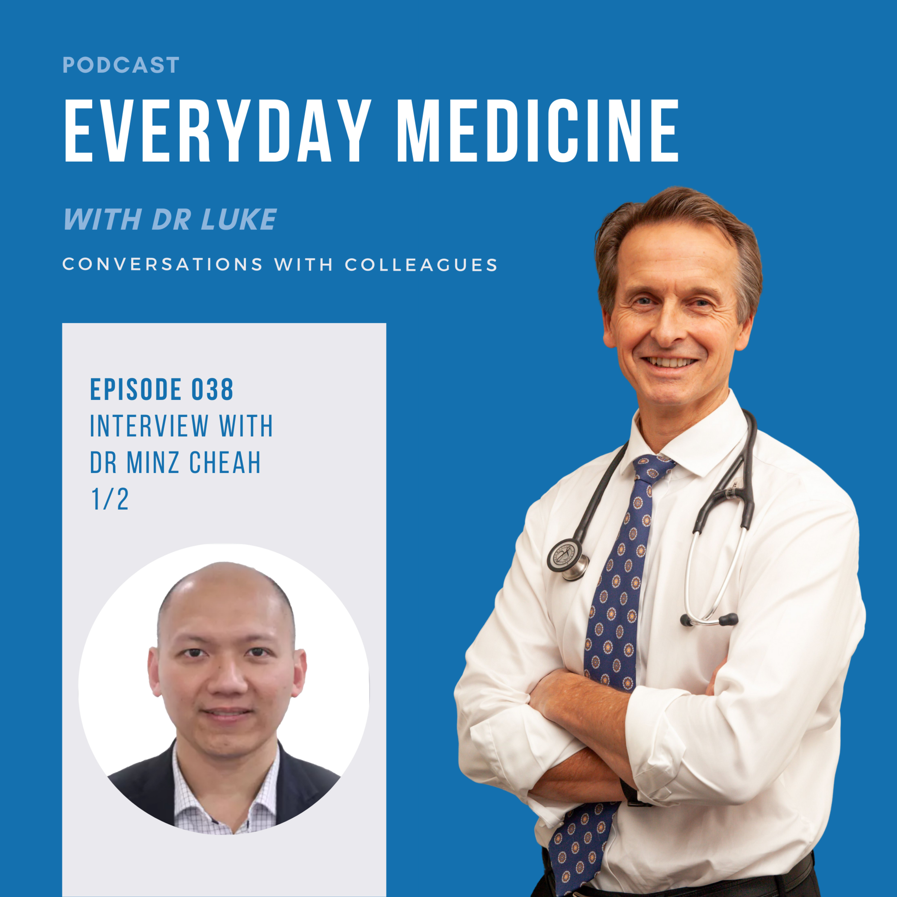 Everyday Medicine with Dr Luke