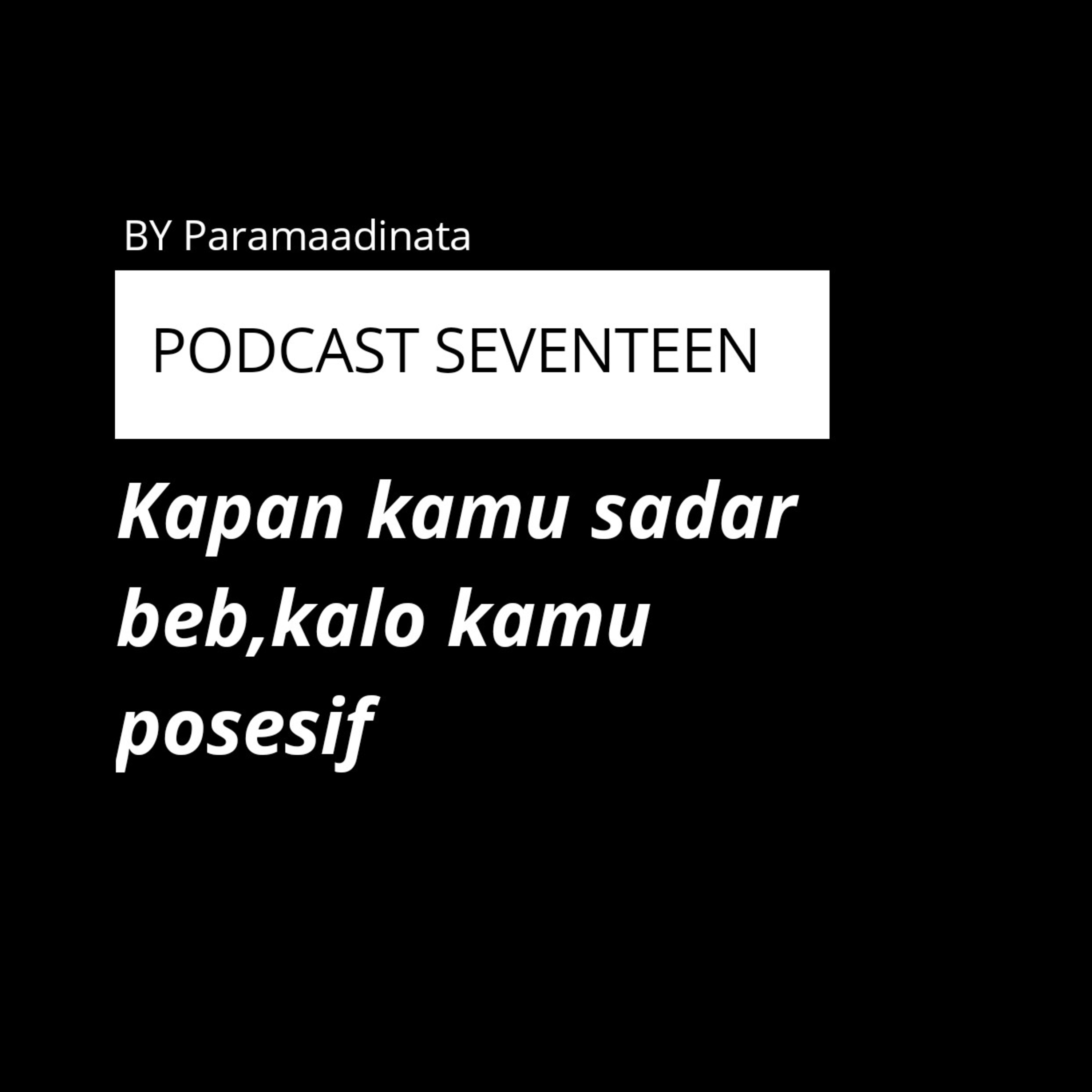 PODCAST SEVENTEEN
