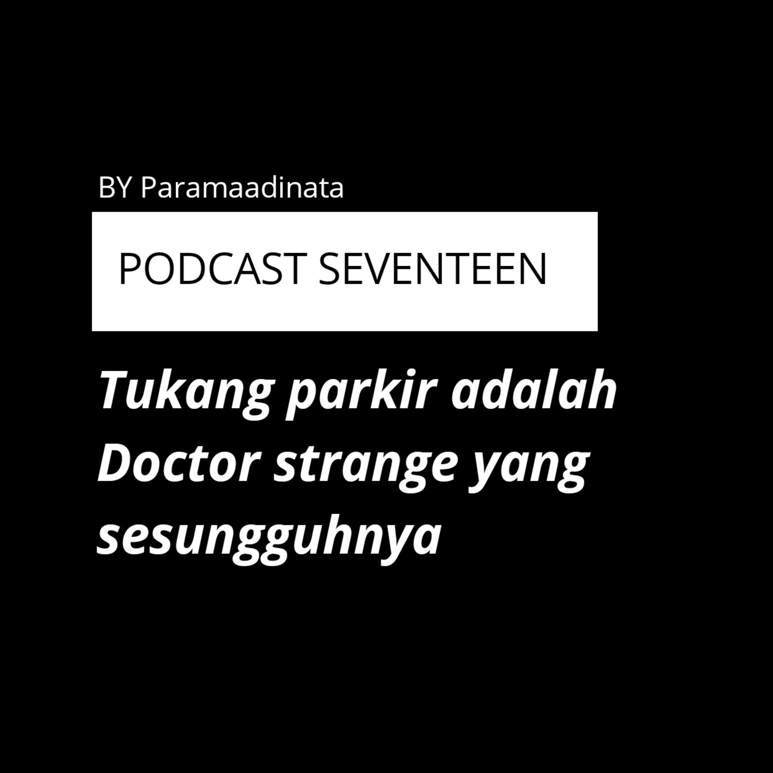 PODCAST SEVENTEEN