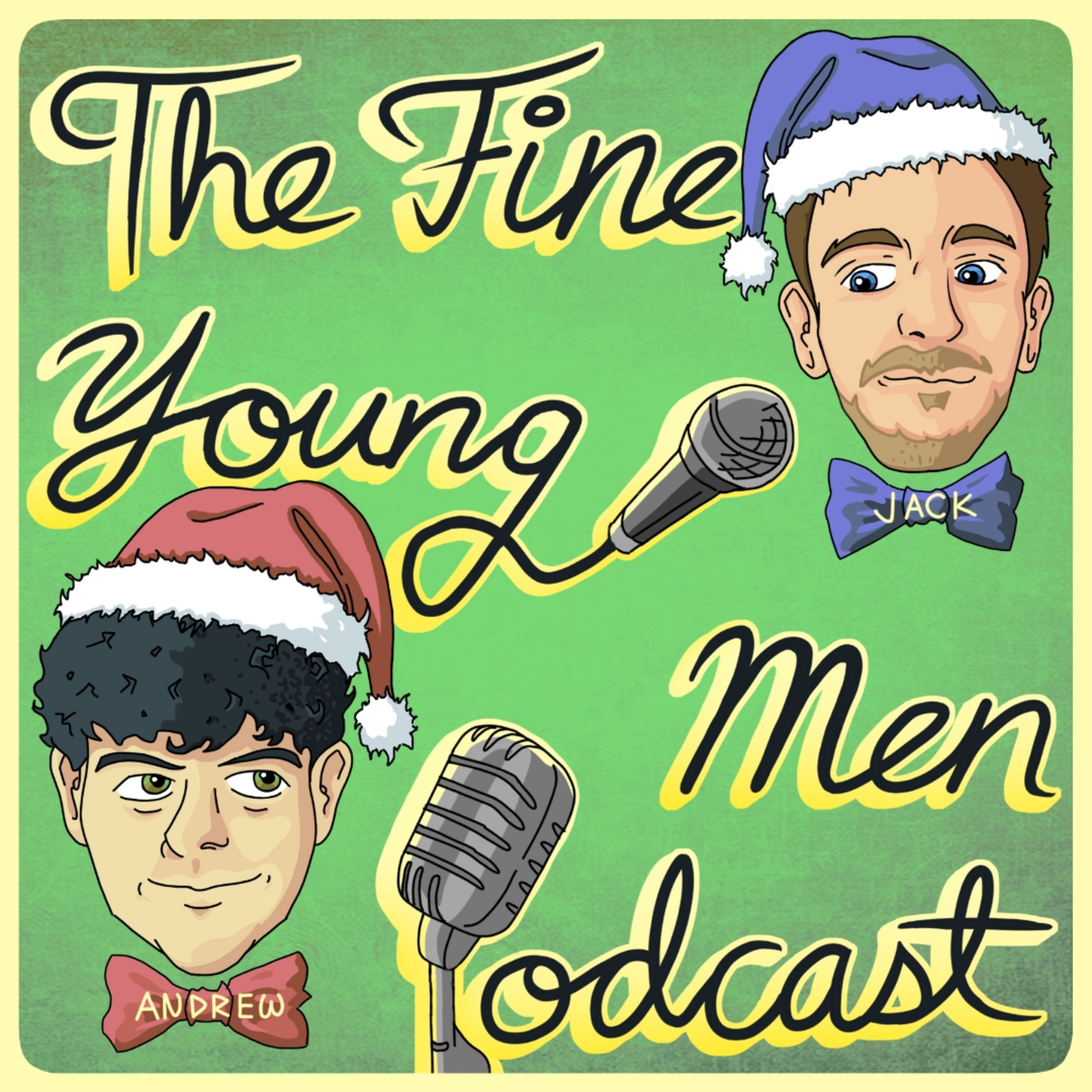 The Fine Young Men Podcast