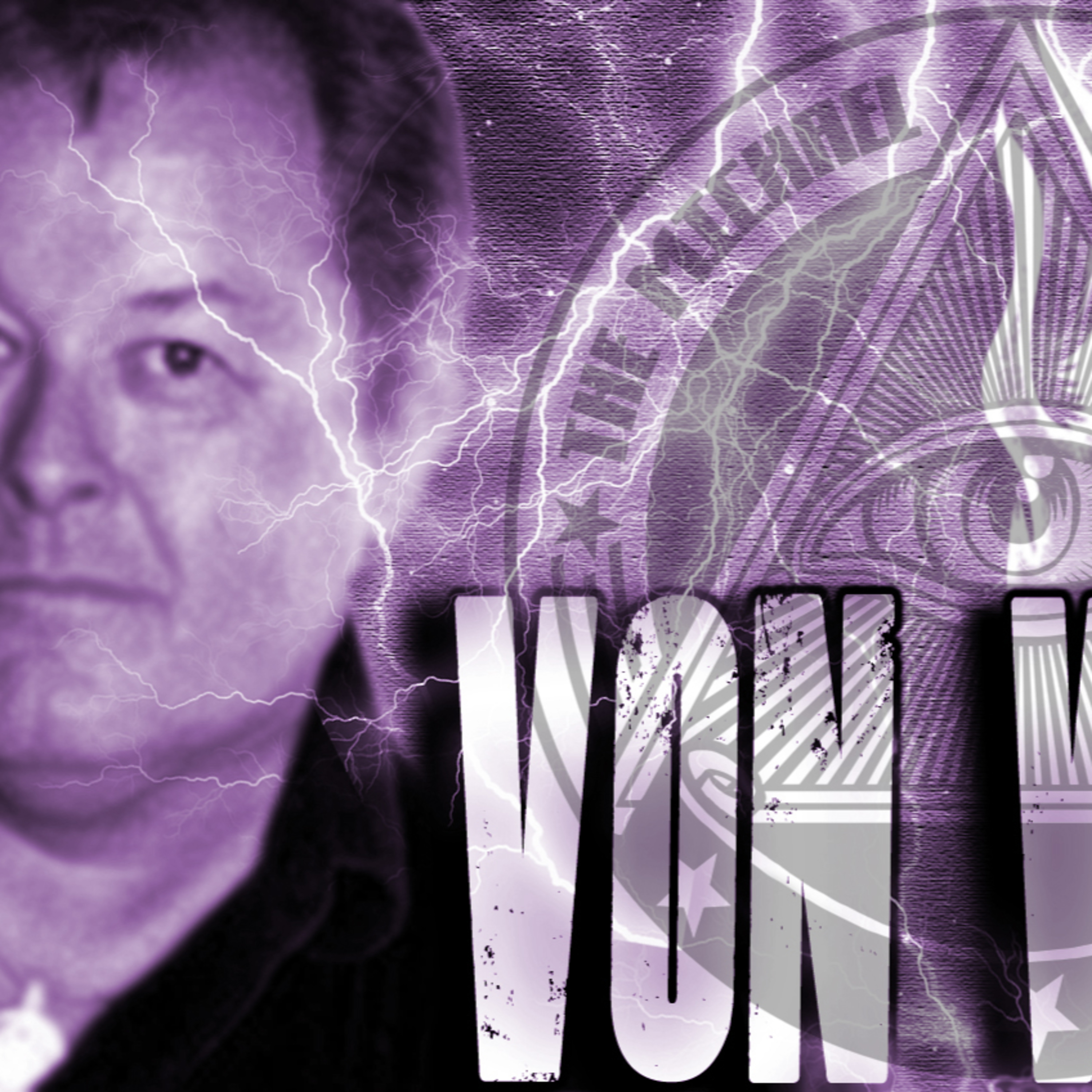 VON WEHUNT - THE LEGENDARY VON WEHUNT