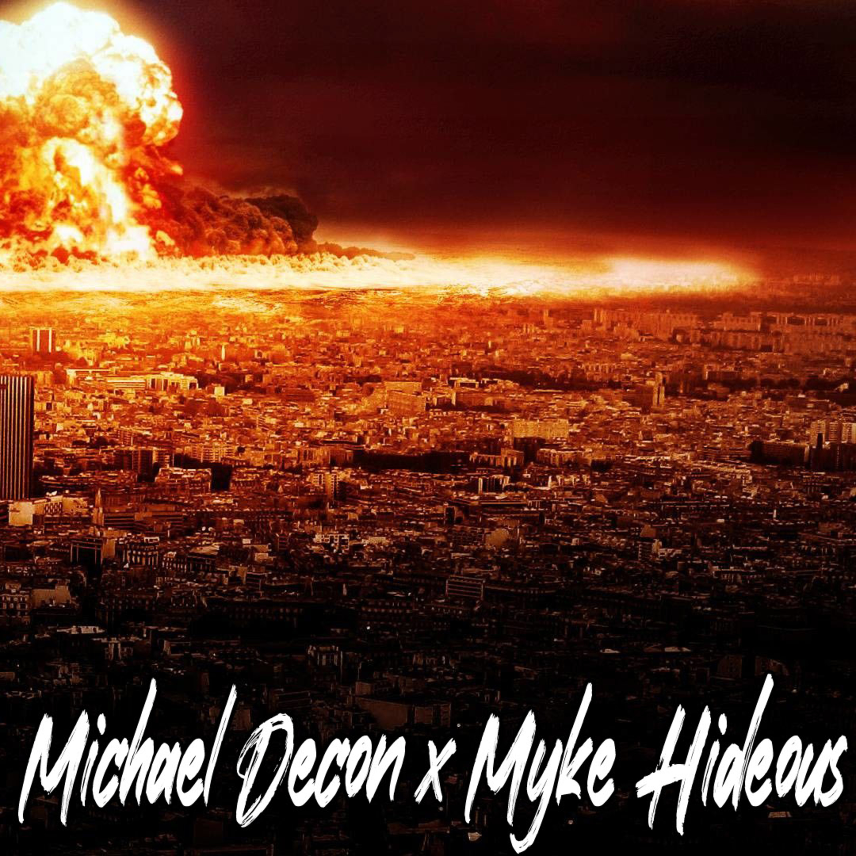 Michael Decon x Myke Hideous - Living Dangerously PT 2 ☠️