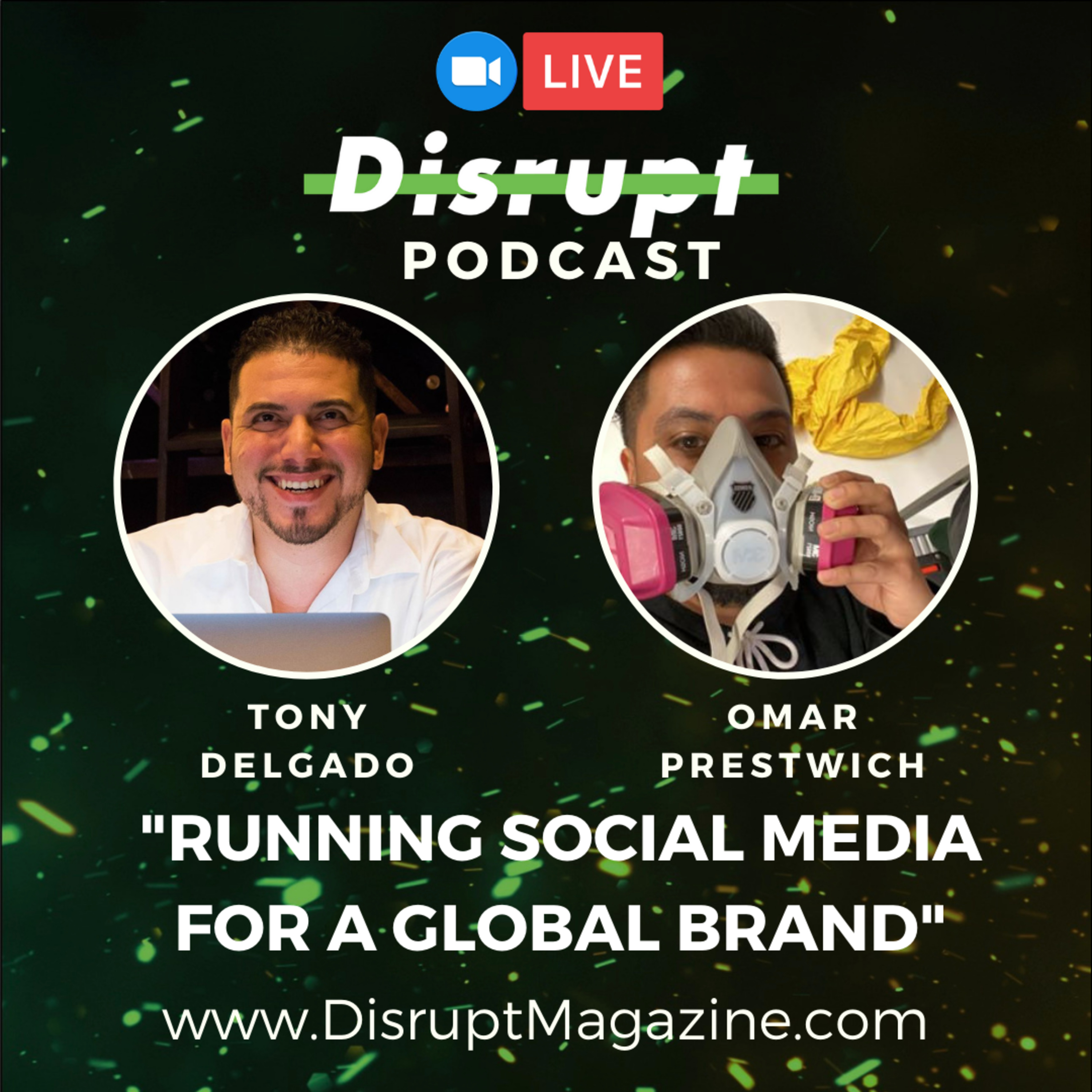 Disrupt With Tony Delgado