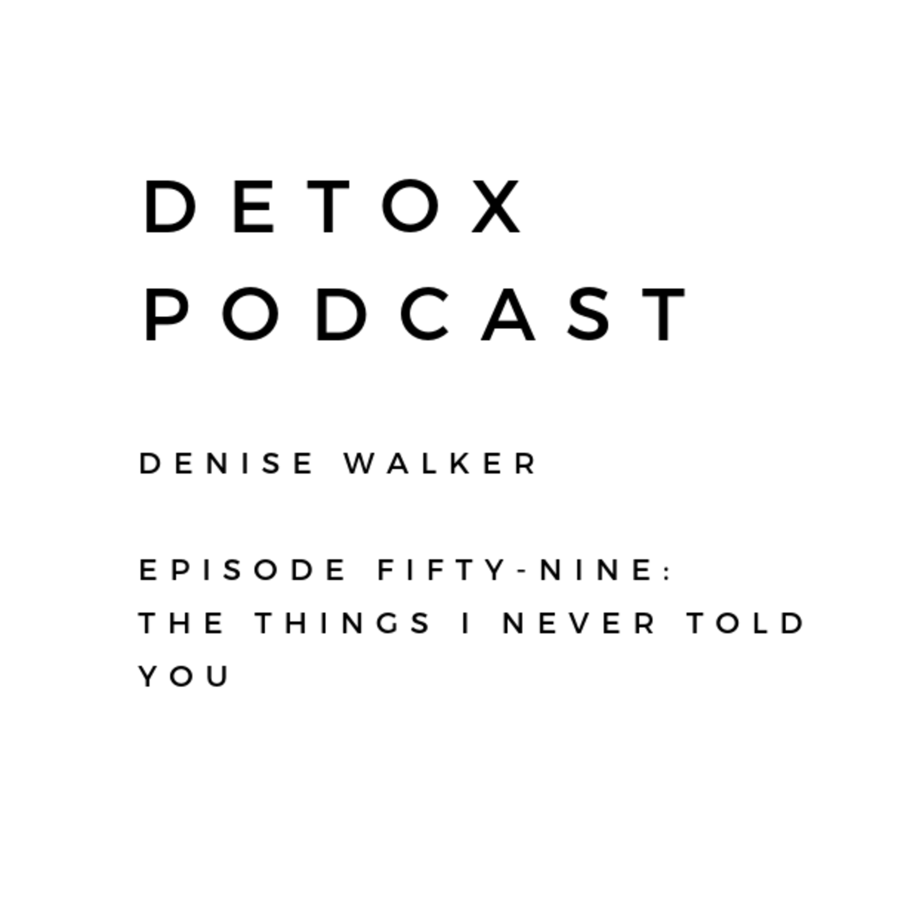 Detox Podcast