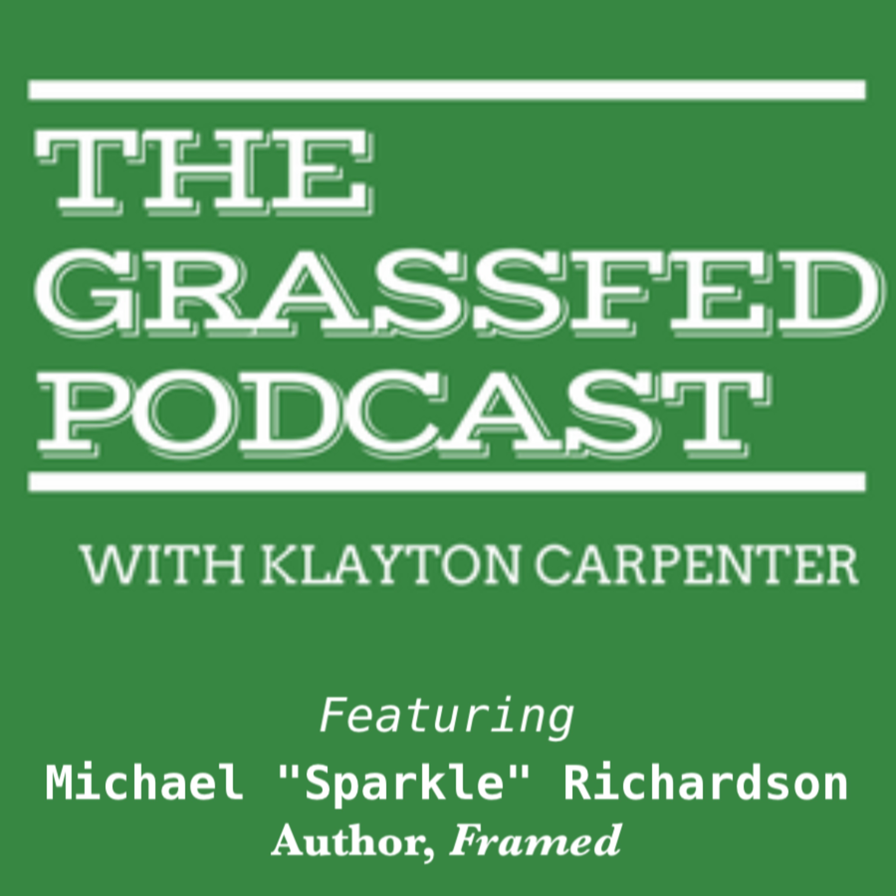 The Grassfed Podcast