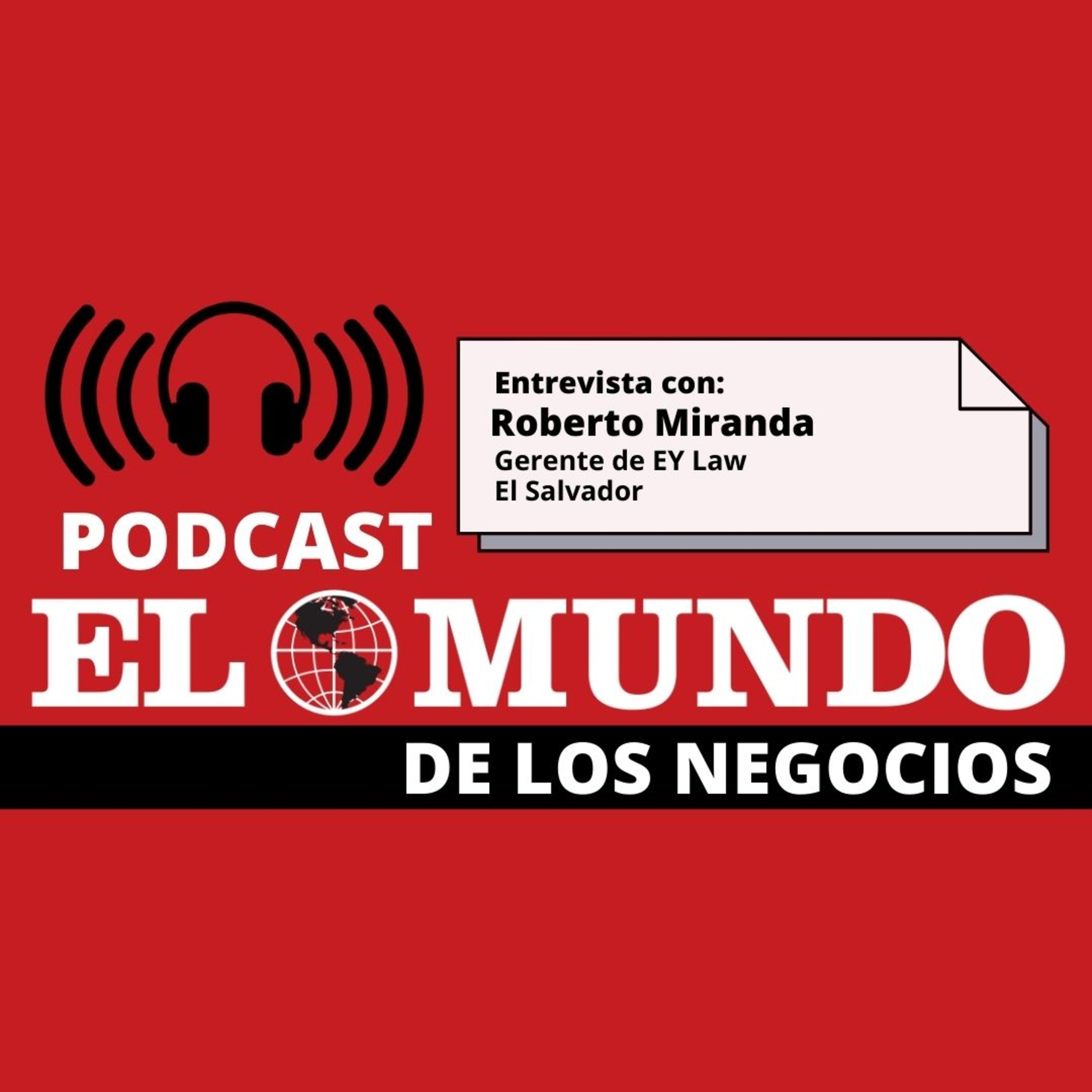 Podcasts Diario El Mundo El Salvador