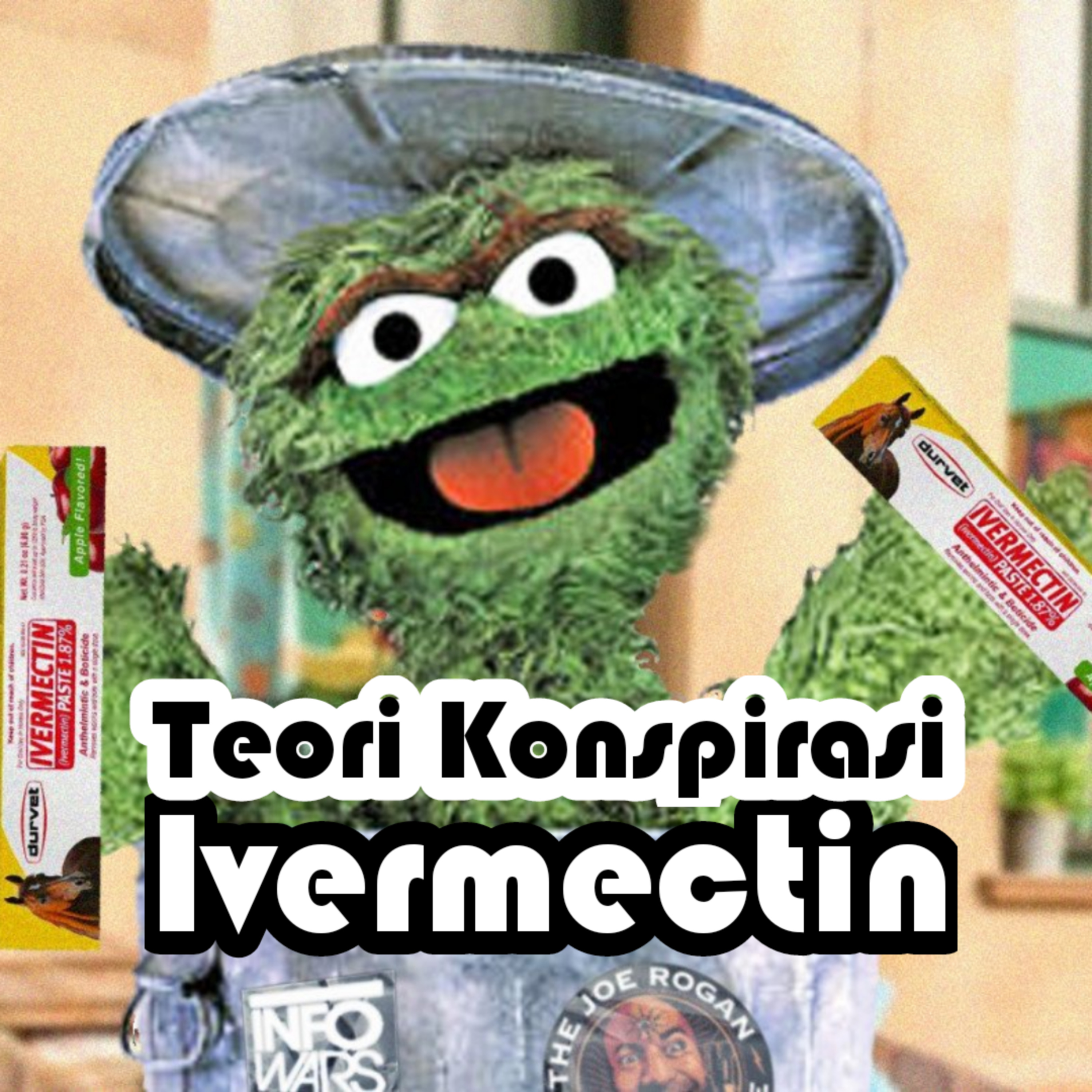 S5E8 Part 2 : Teori Konspirasi Ivermectin episode artwork