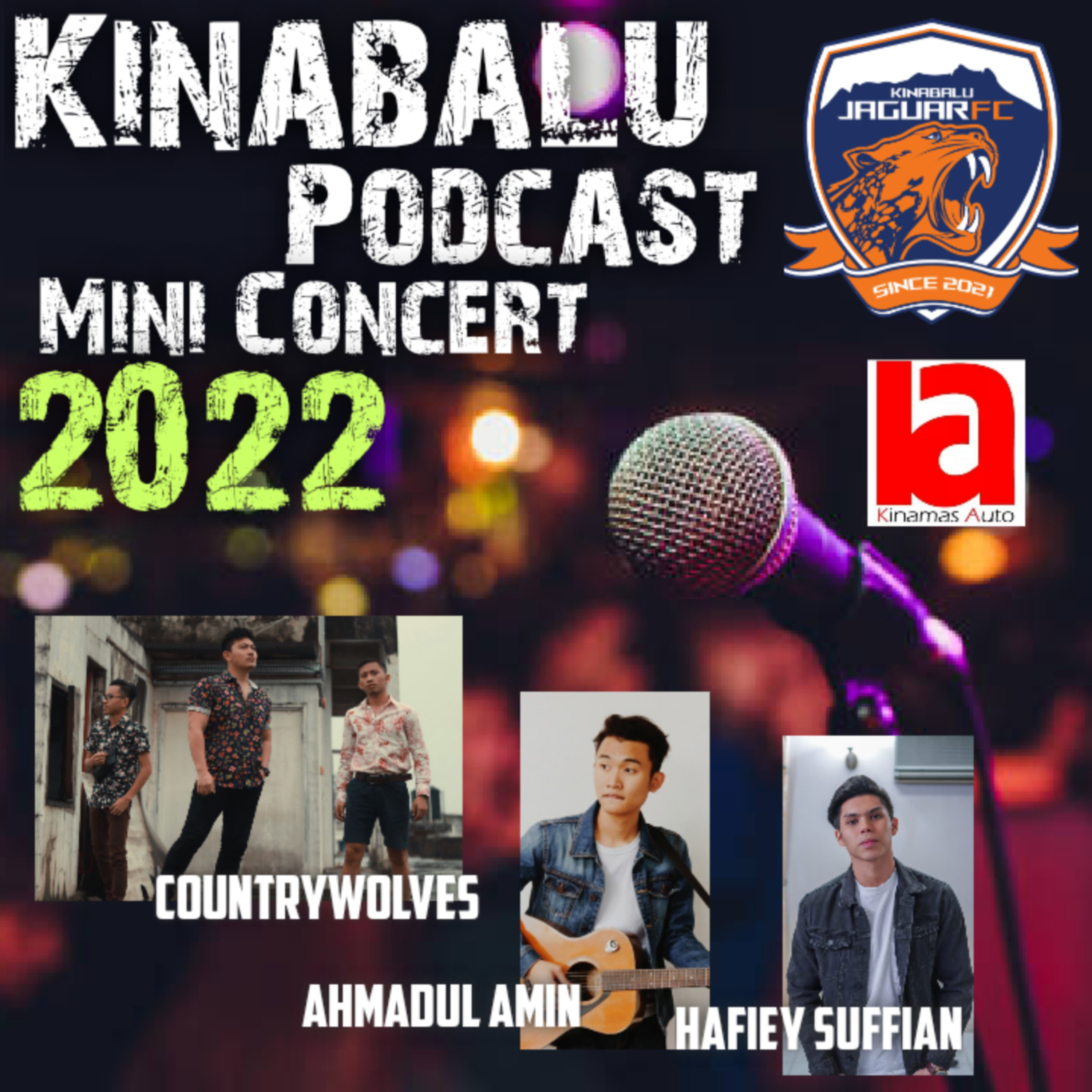 S6E4 Part 3 :Kinabalu Podcast Mini Concert 2022 episode artwork