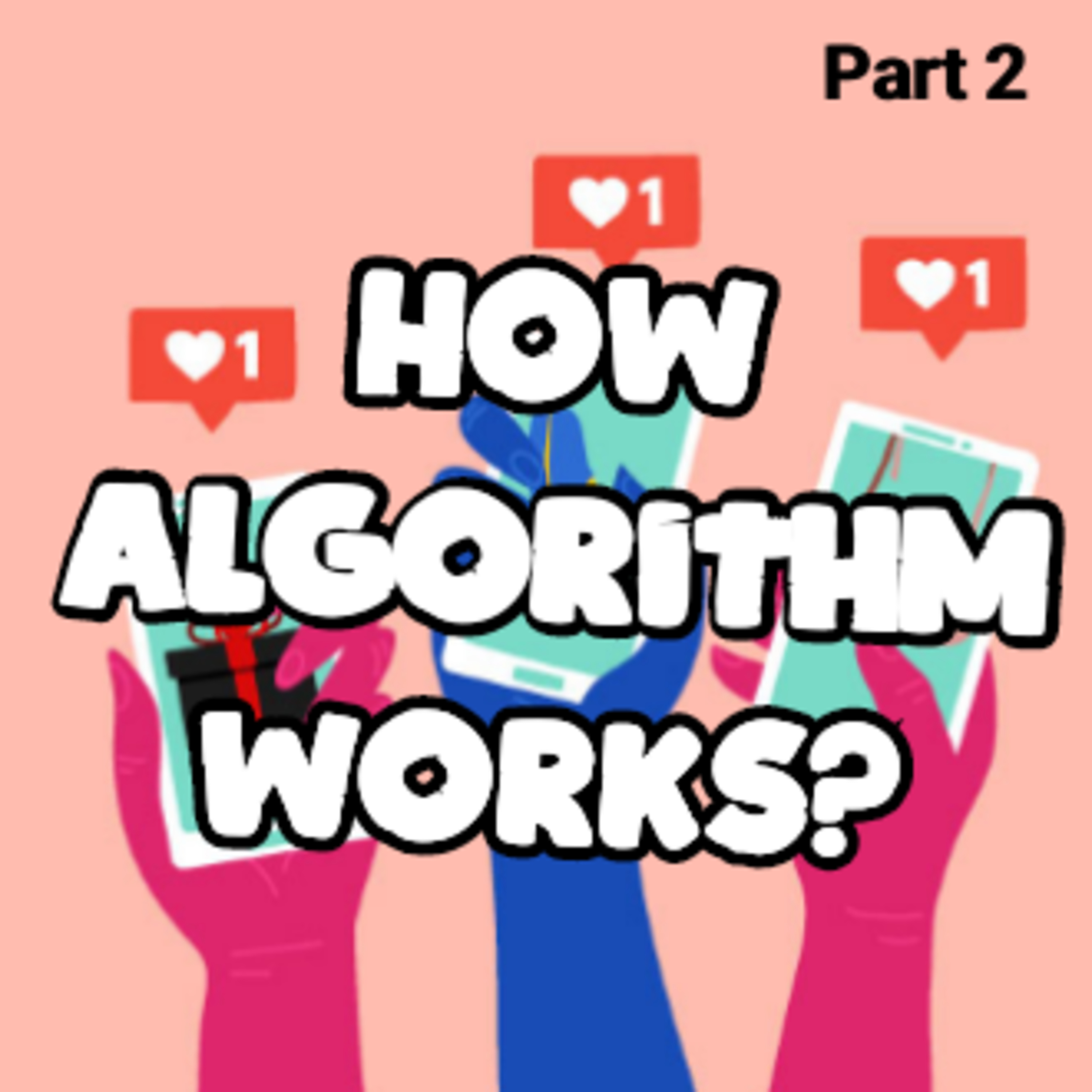 S12E12 Part 2 : 🍞Bagaimana Algorithm Social Media berfungsi🥝 episode artwork