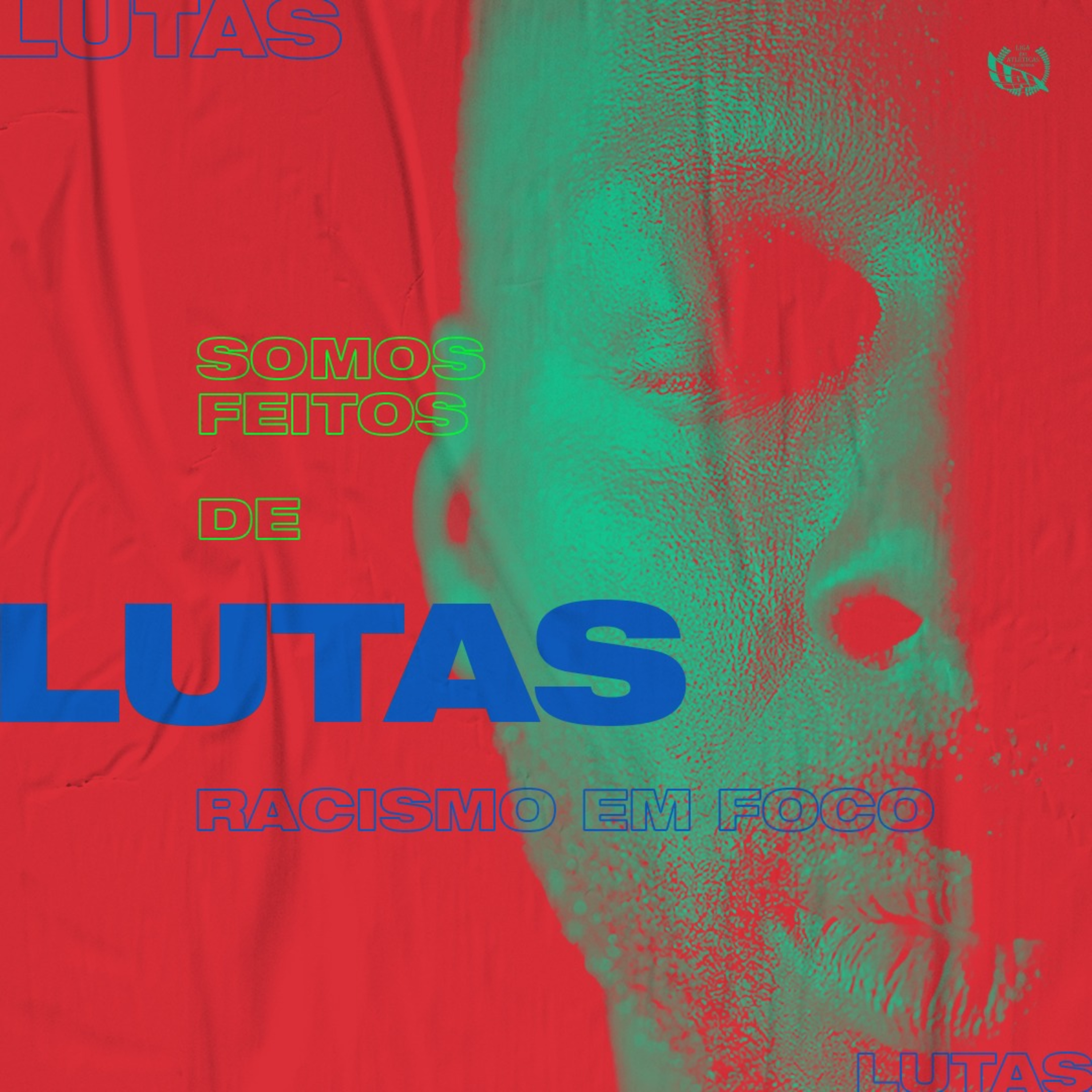 Somos feitos de lutas