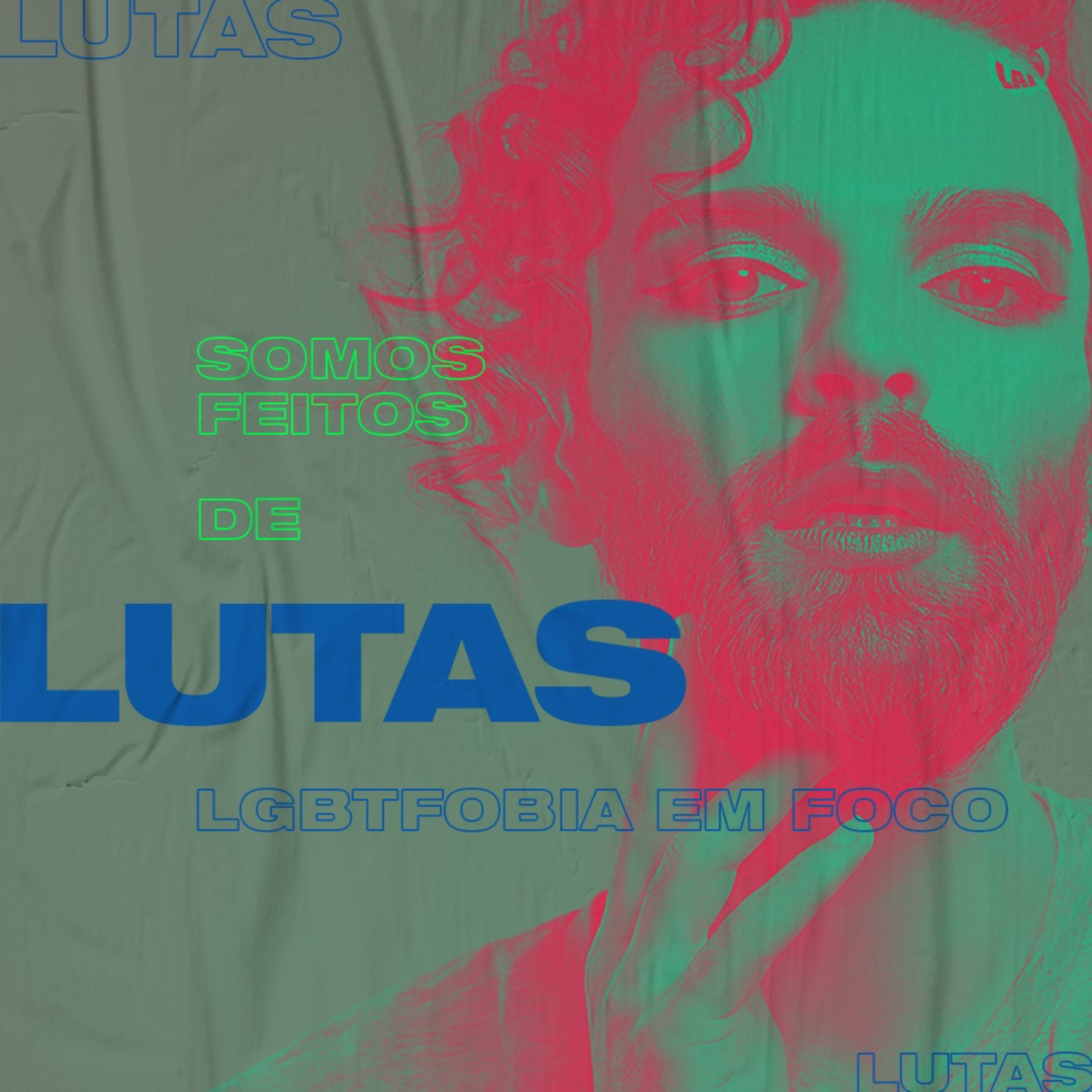 Somos feitos de lutas