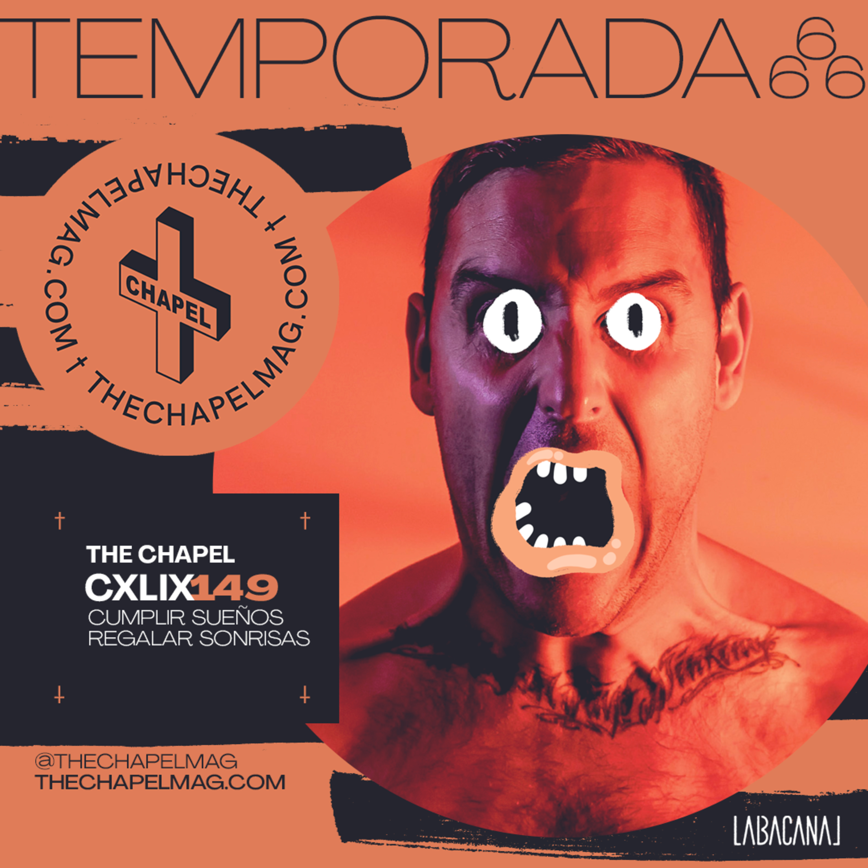 T6x17 + THE CHAPEL CXLIX - CUMPLIR SUEÑOS REGALAR SONRISAS + episode artwork