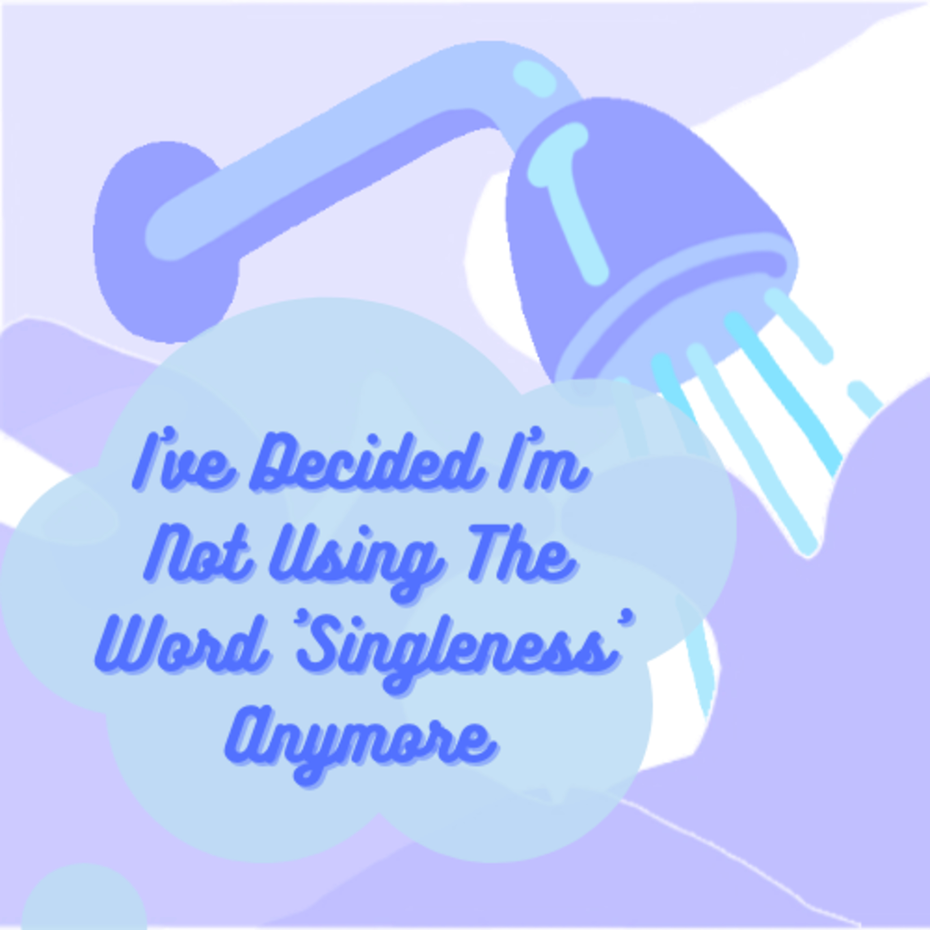 While in the Shower