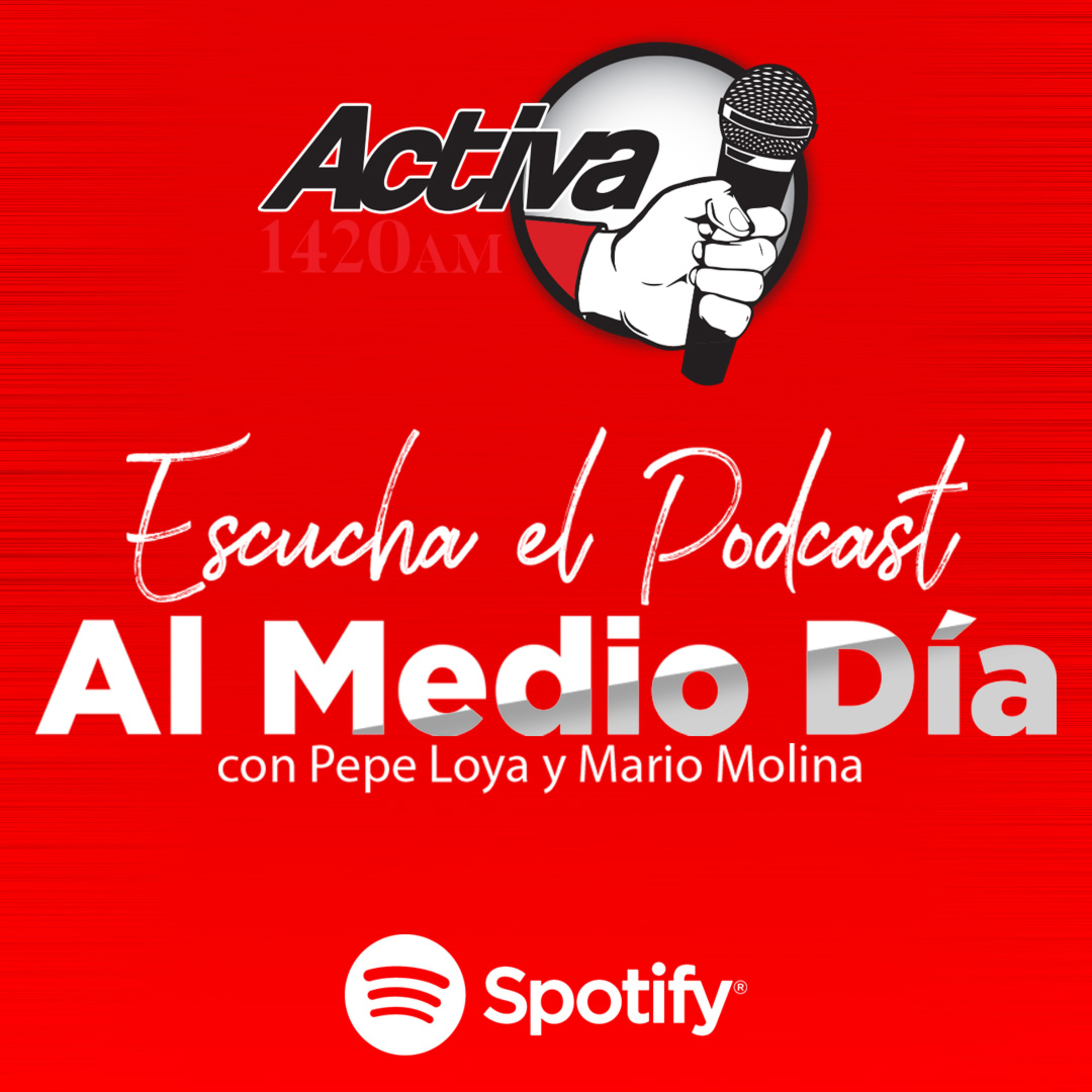 AL MEDIO DIA CON PEPE LOYA Y MARIO MOLINA