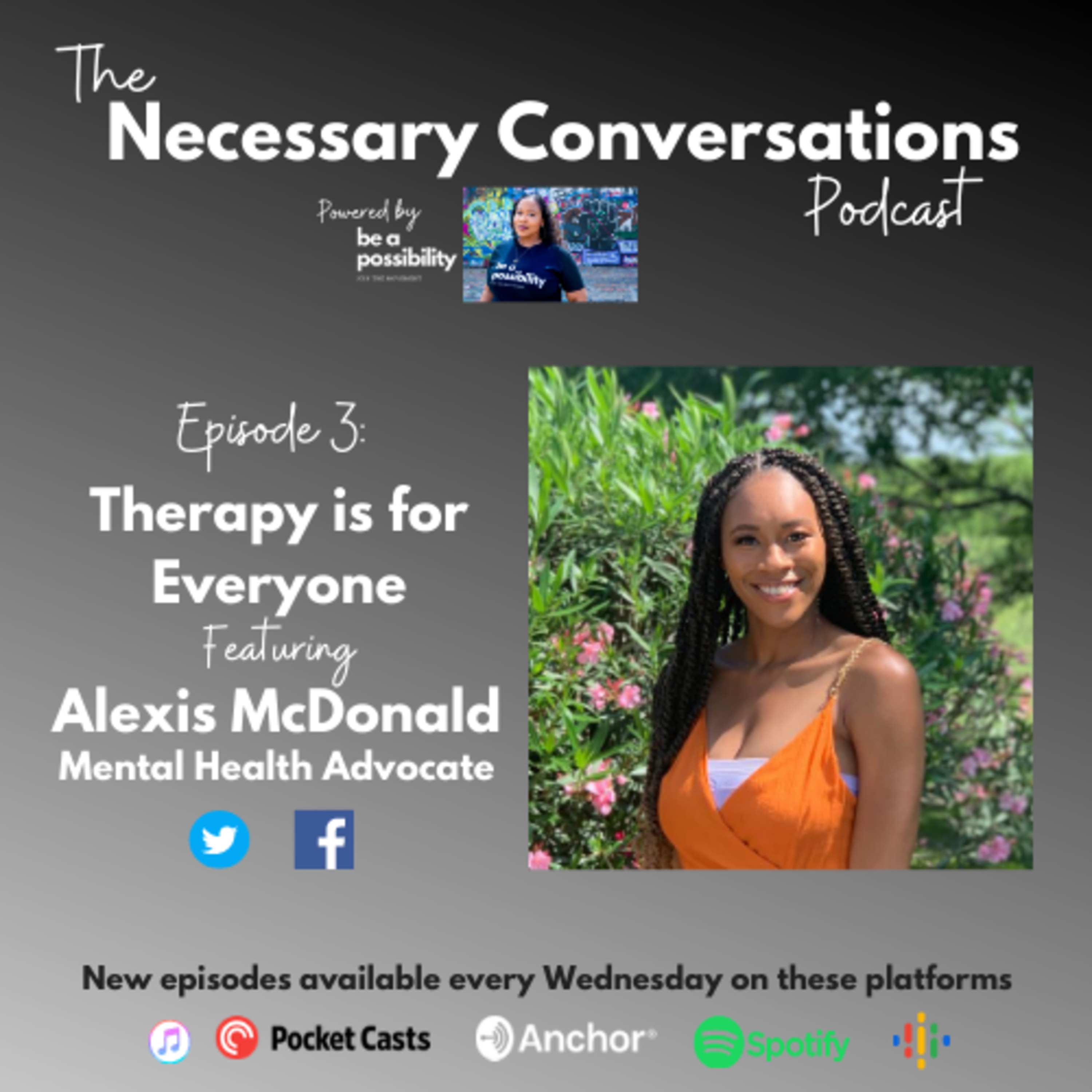Necessary Conversations Powered by Be A Possibility