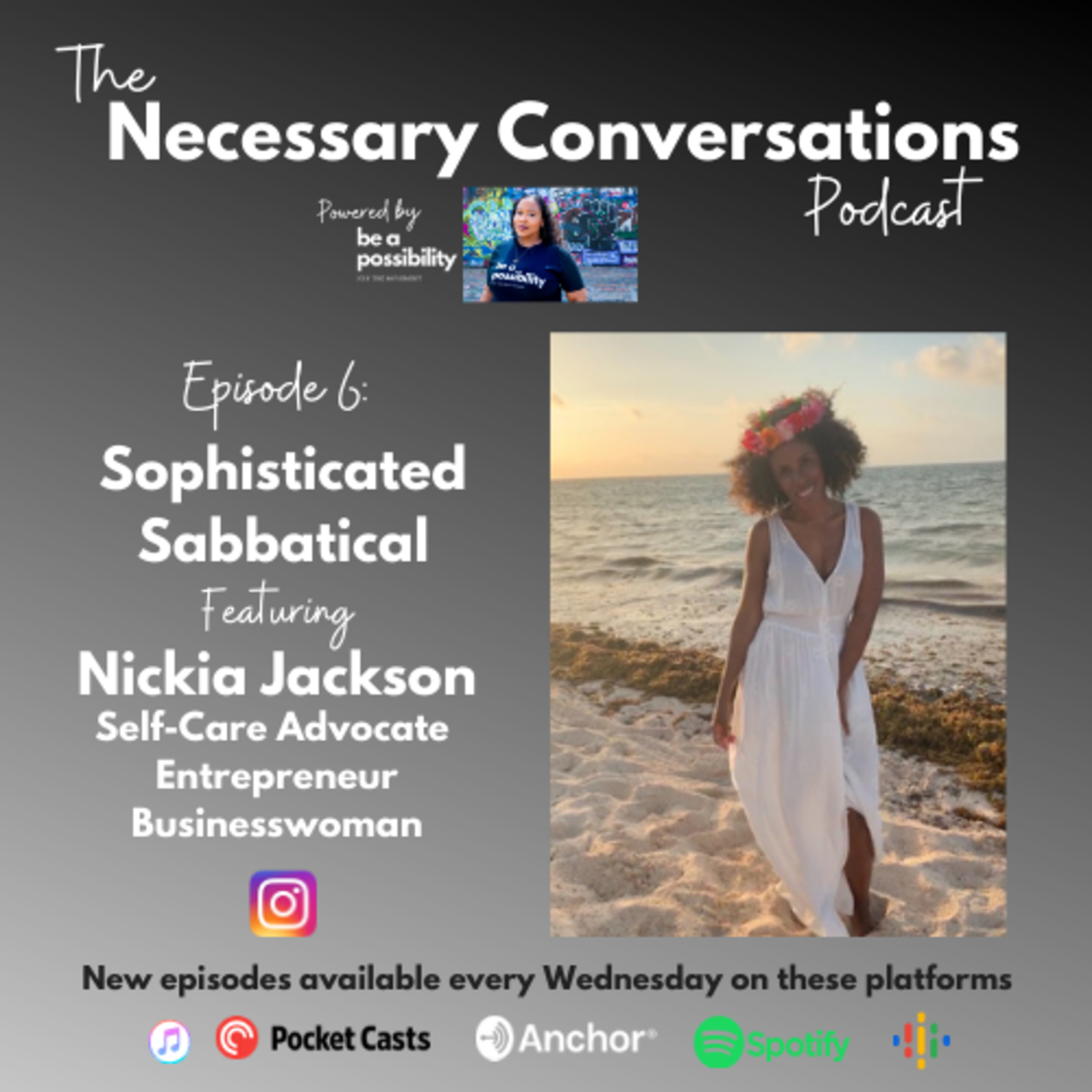 Necessary Conversations Powered by Be A Possibility