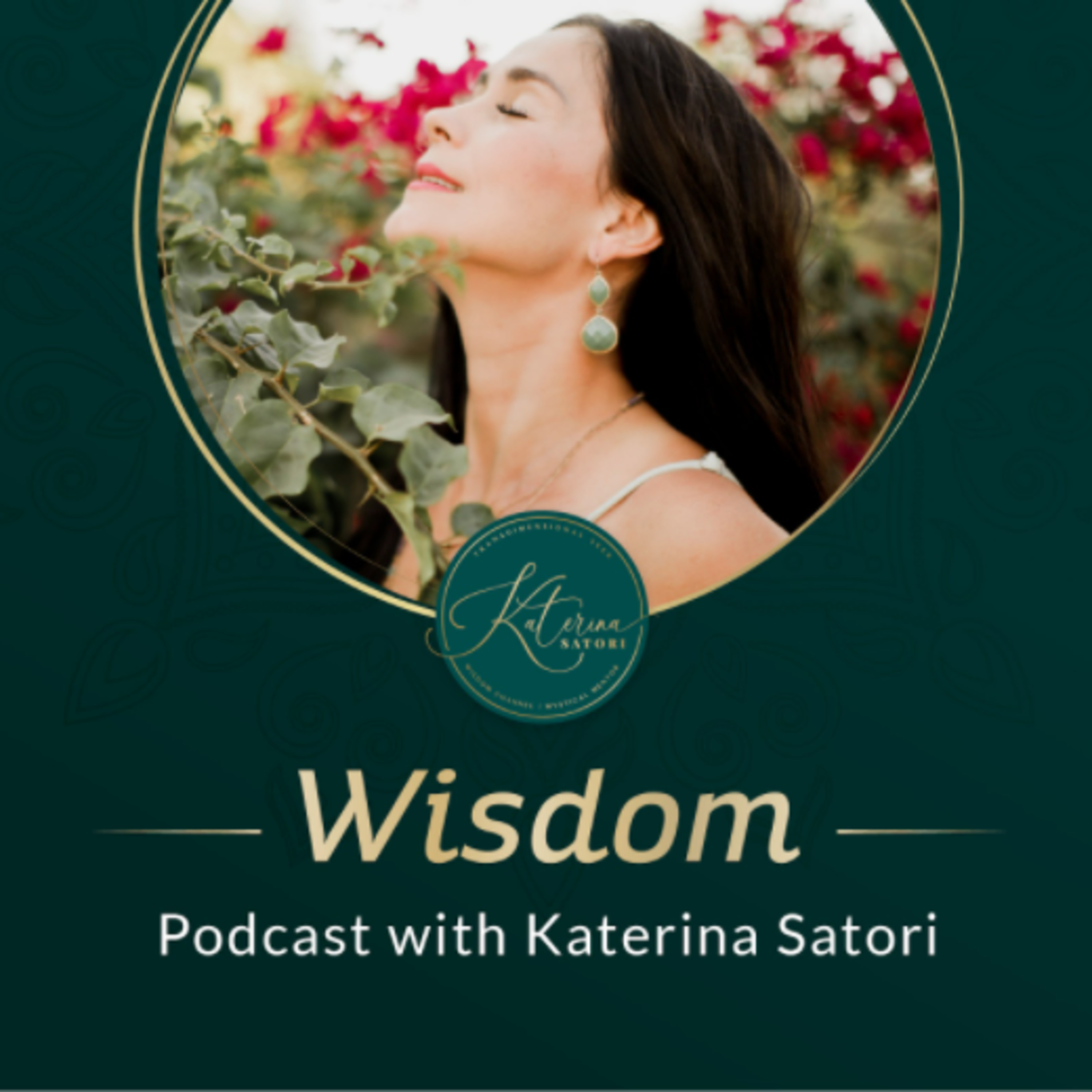 Wisdom Podcast with Katerina Satori