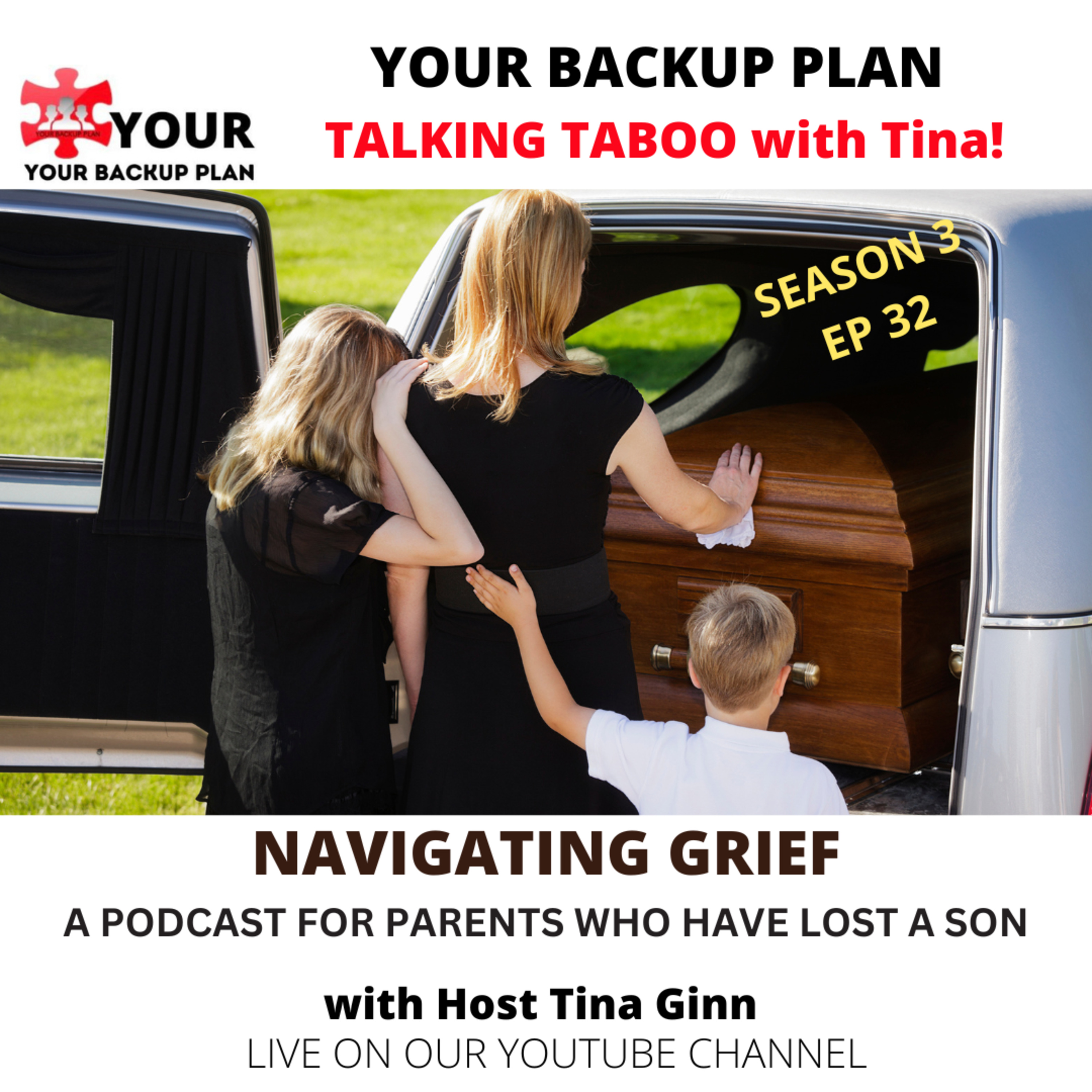 NAVIGATING GRIEF: A PODCAST FOR PARENTS WHO HAVE LOST A SON episode artwork