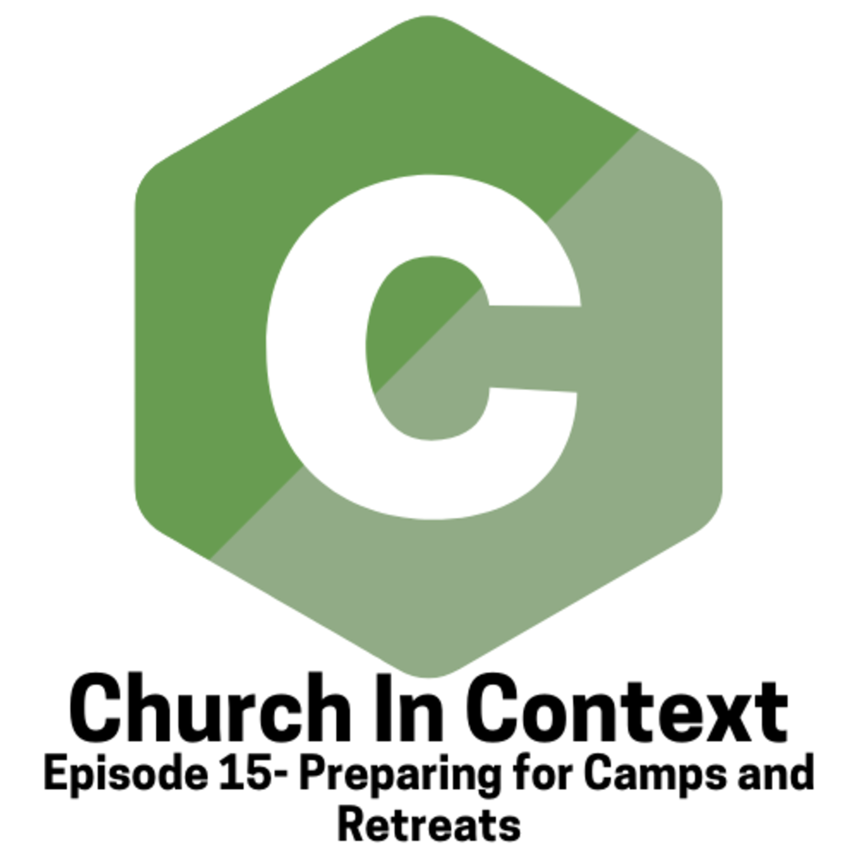 Episode 15- Planning for Camps and Retreats