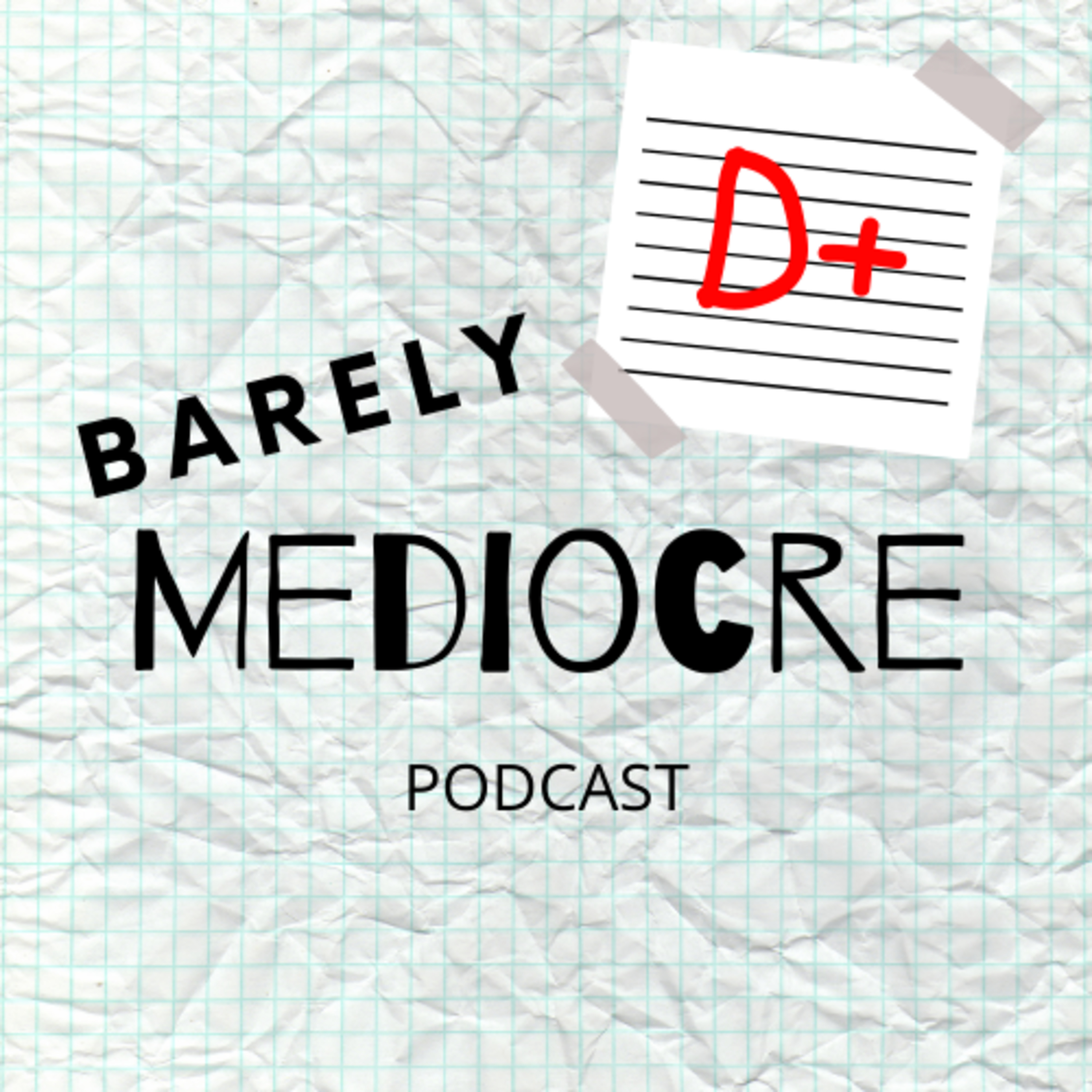 Barely Mediocre