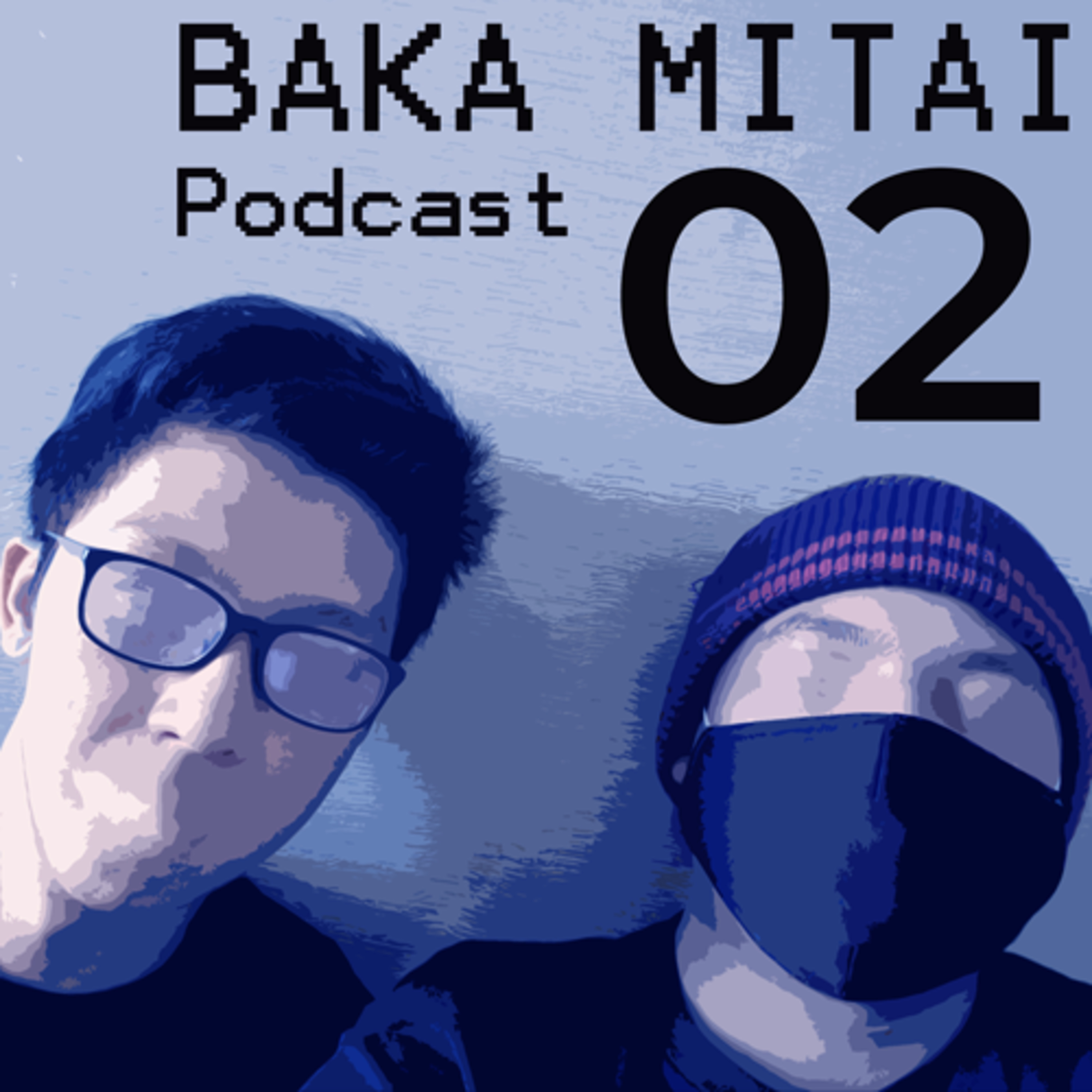 Baka Mitai Podcast