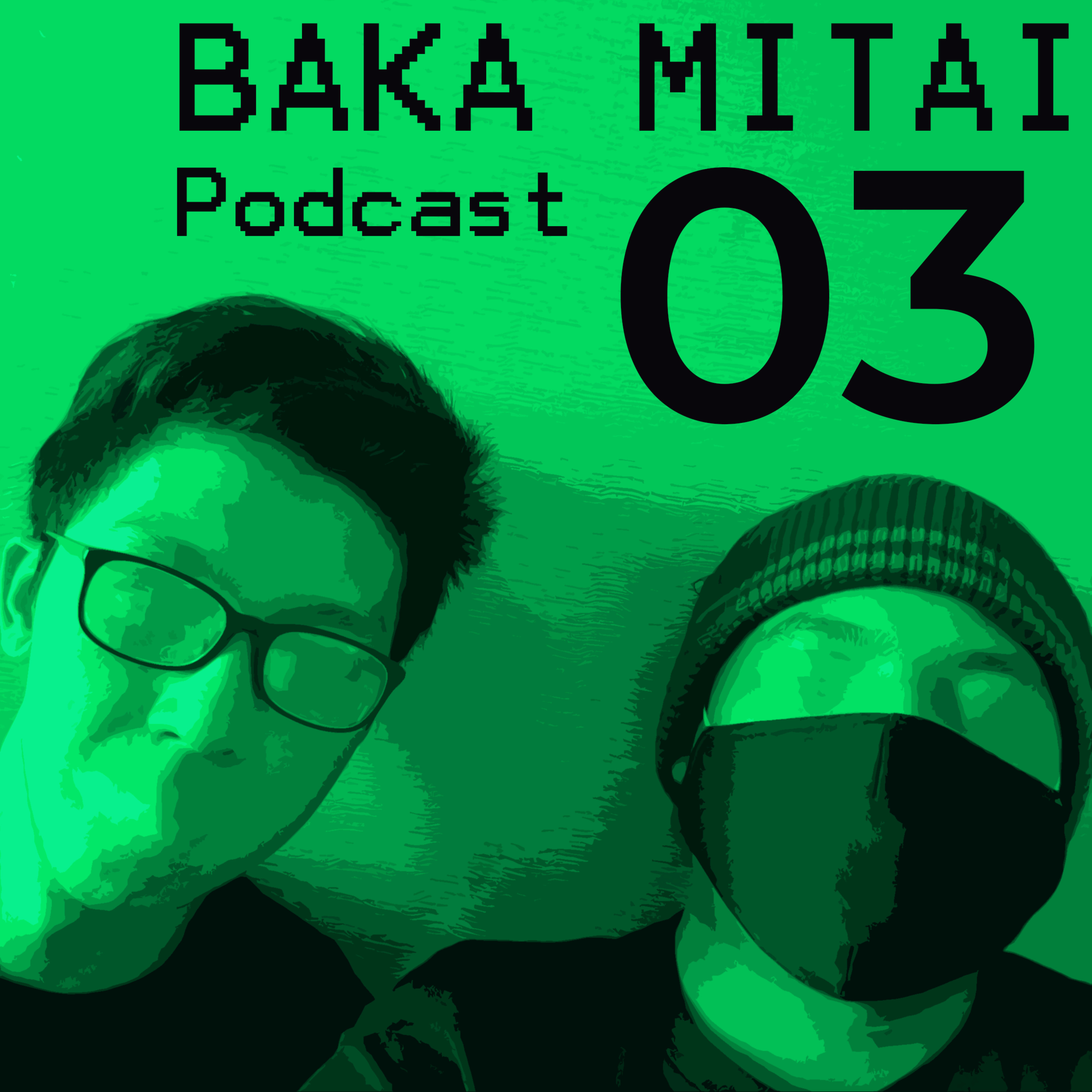 Baka Mitai Podcast